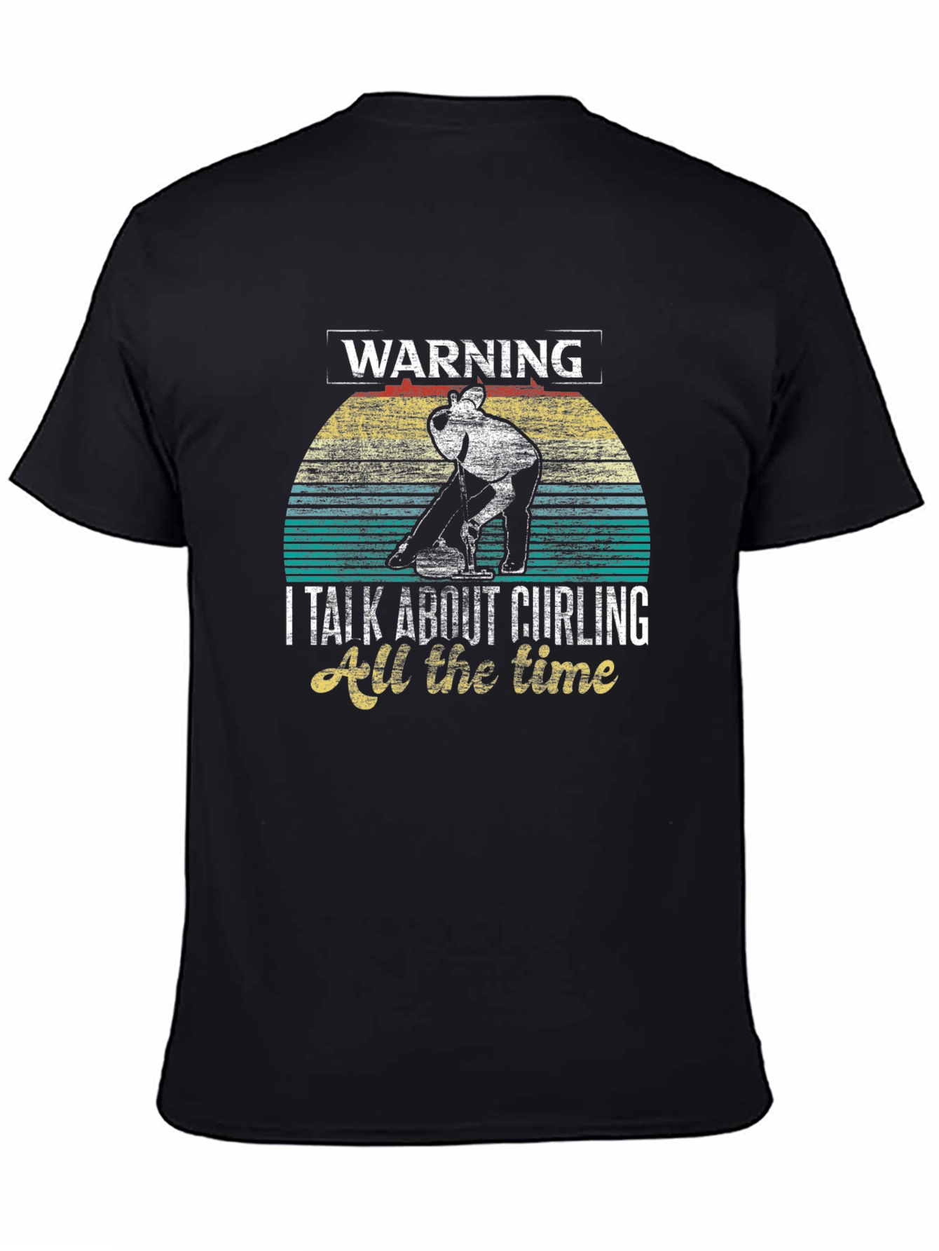 Warning: Curling All The Time Graphic T-Shirt