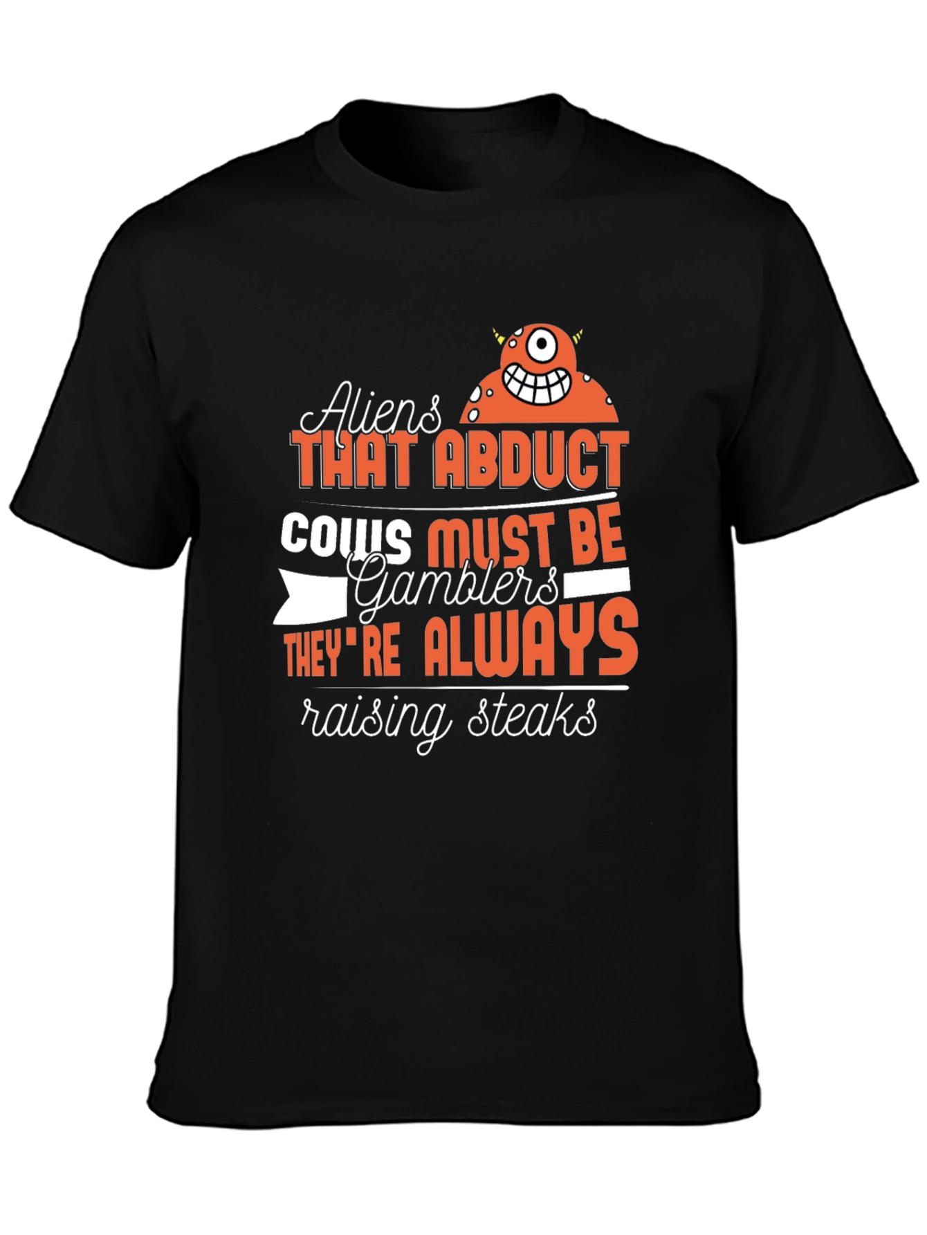 Aliens Abduct Cows Gamblers T-Shirt
