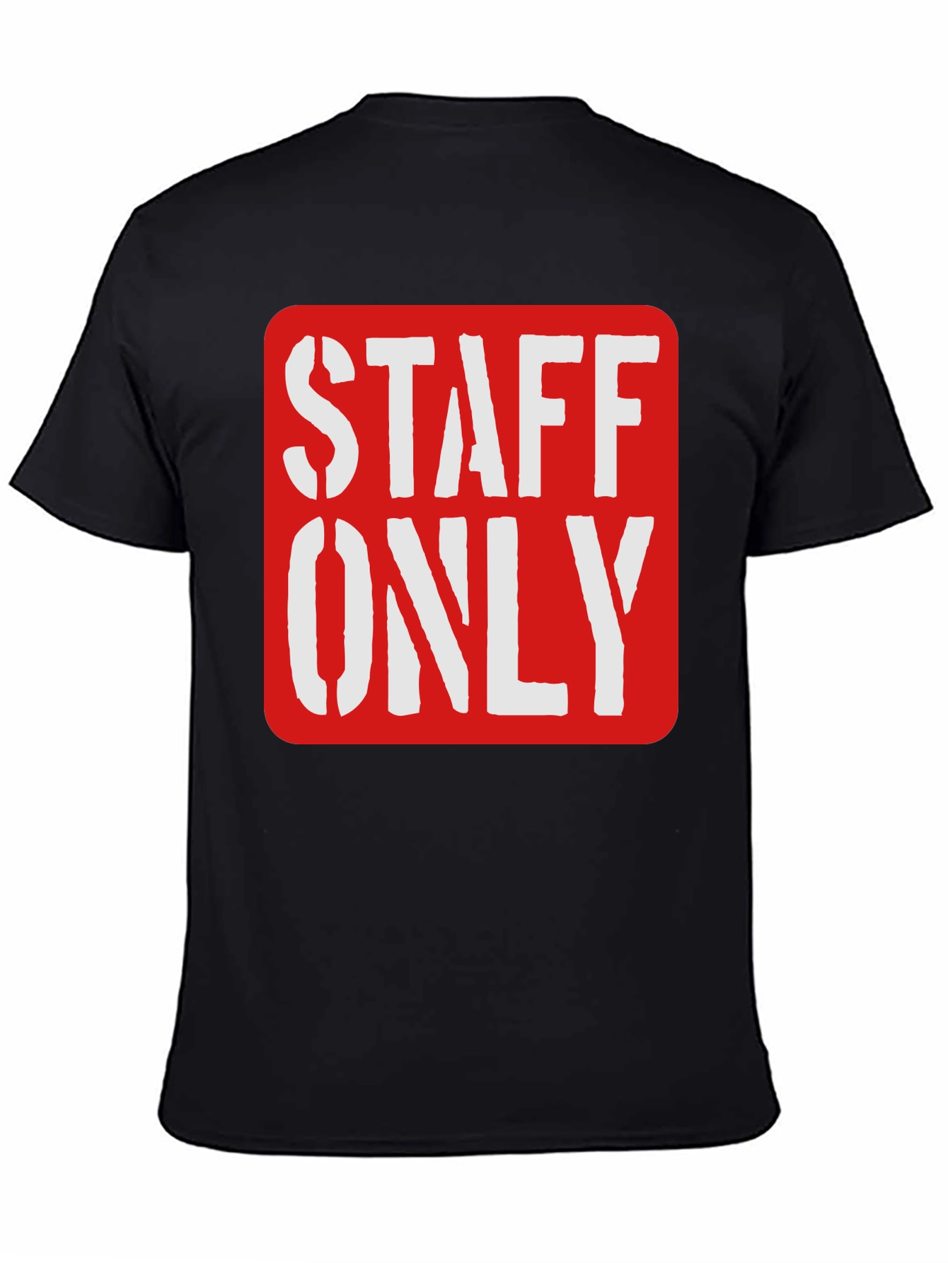 Staff Only Graphic Tee - Black Crew Neck Shirt
