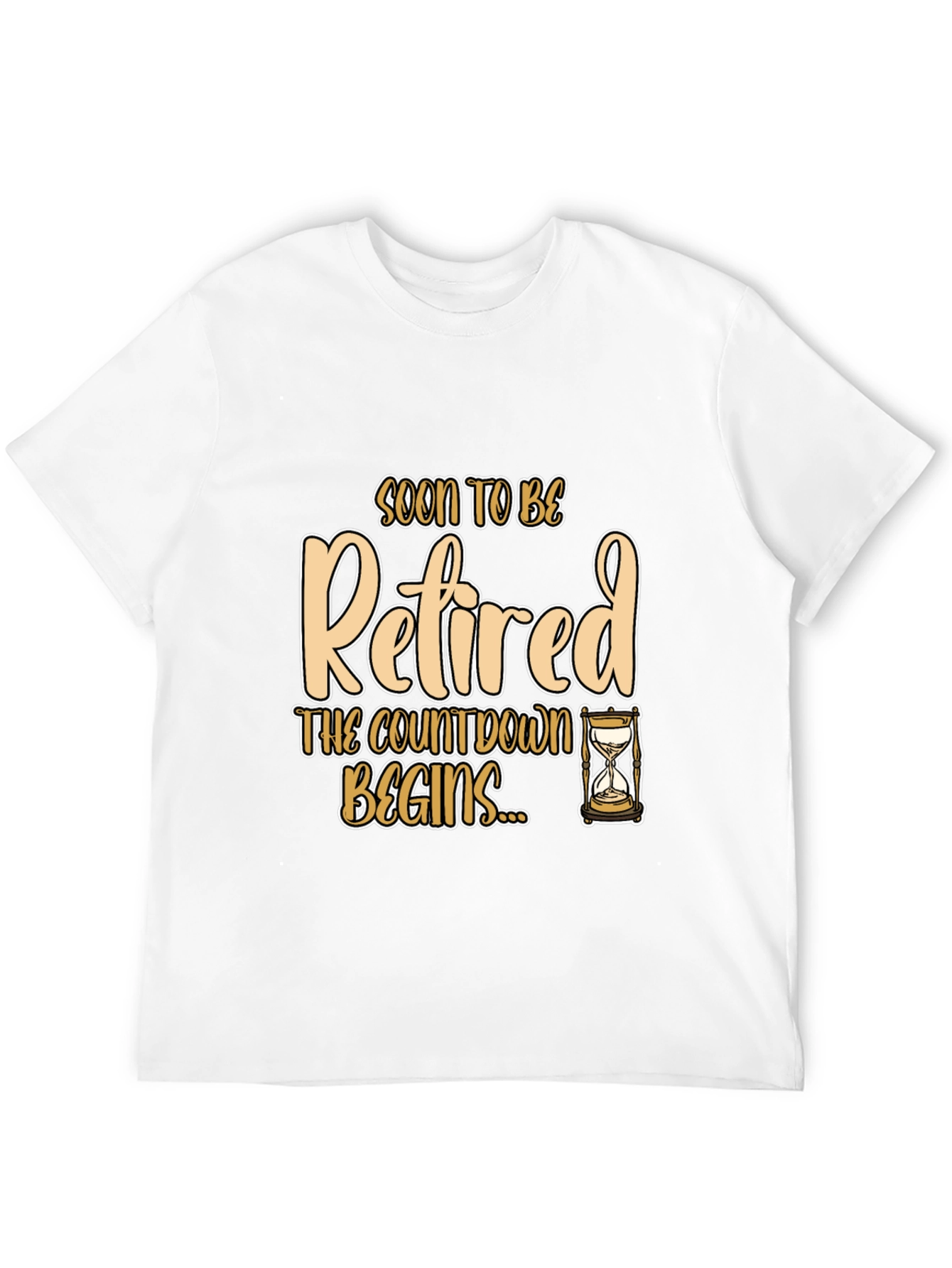 Soon To Be Retired T-Shirt - Countdown Begins!