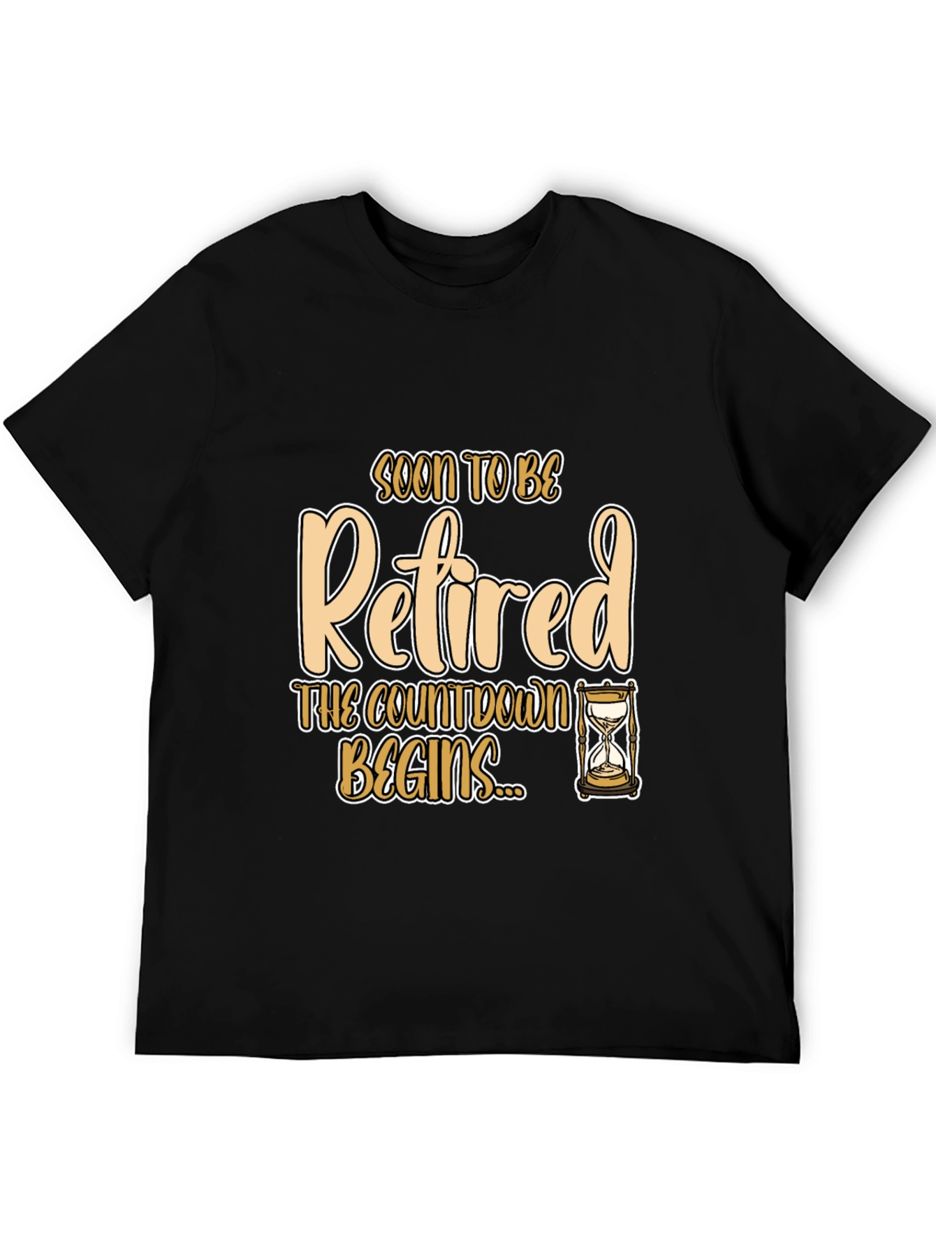 Soon To Be Retired T-Shirt - Countdown Begins!