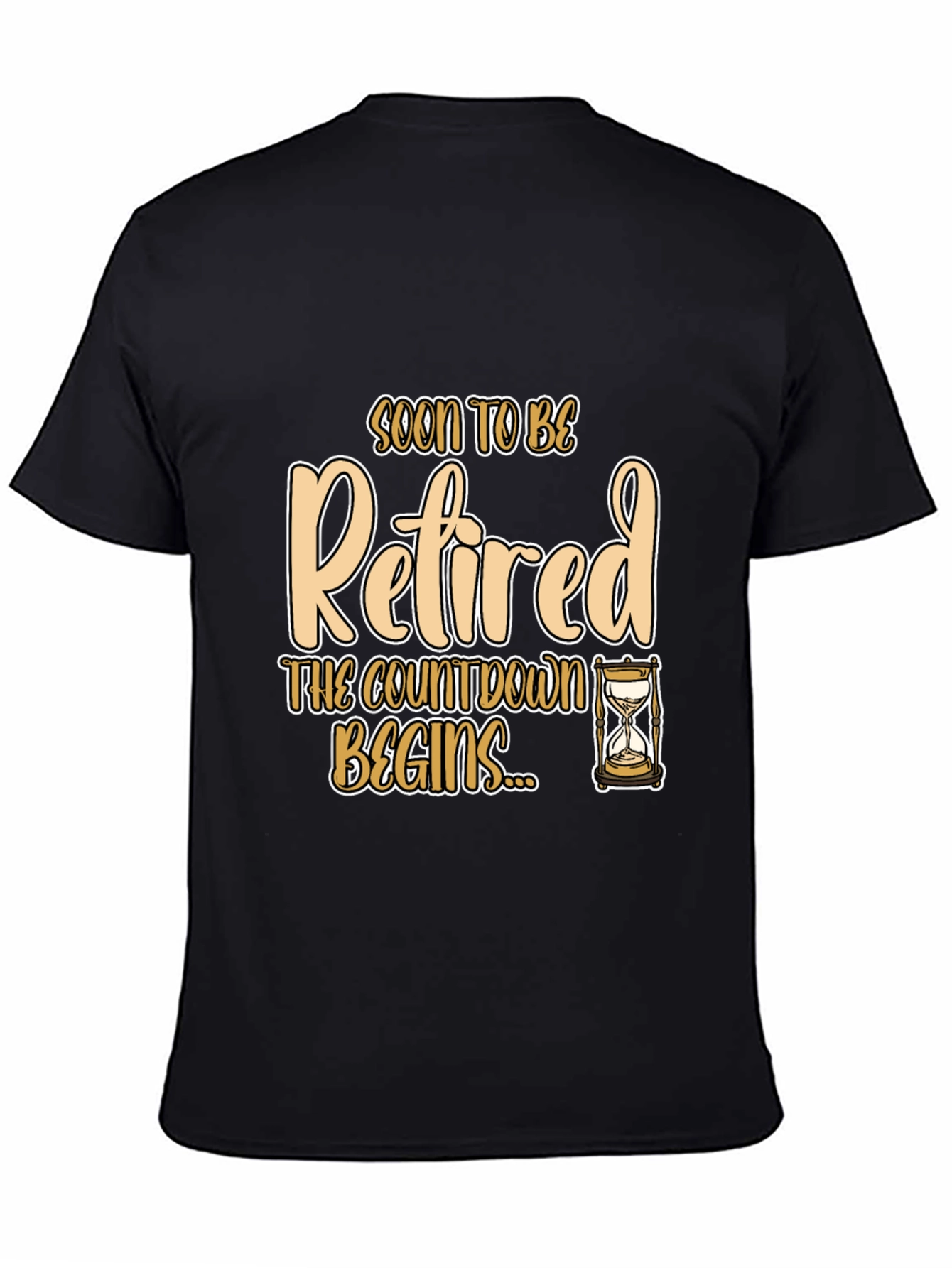 Soon To Be Retired T-Shirt - Countdown Begins!