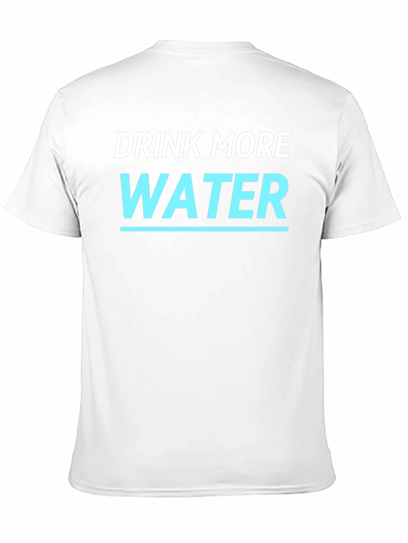 Drink More Water T-Shirt - Stay Hydrated!