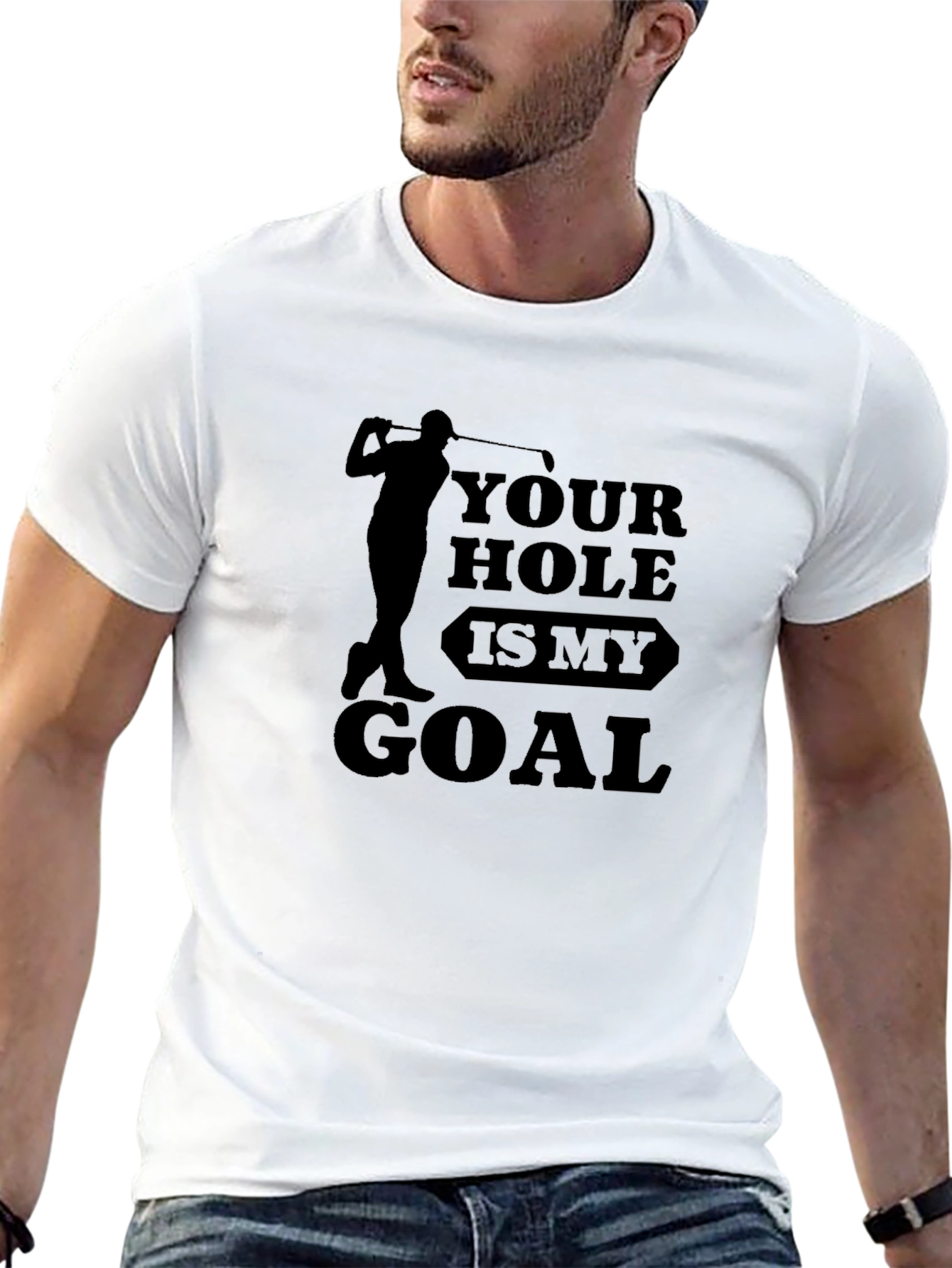 Golf Lover T-Shirt: Your Hole is My Goal