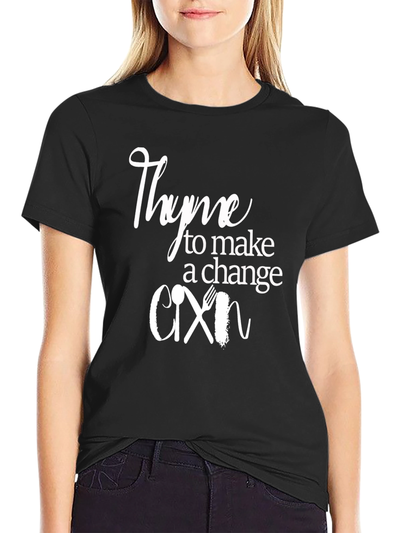 Thyme to Make a Change T-Shirt
