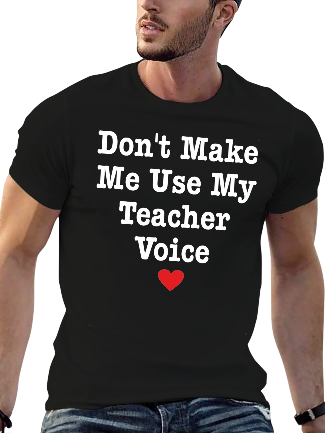 Funny Teacher Voice T-Shirt