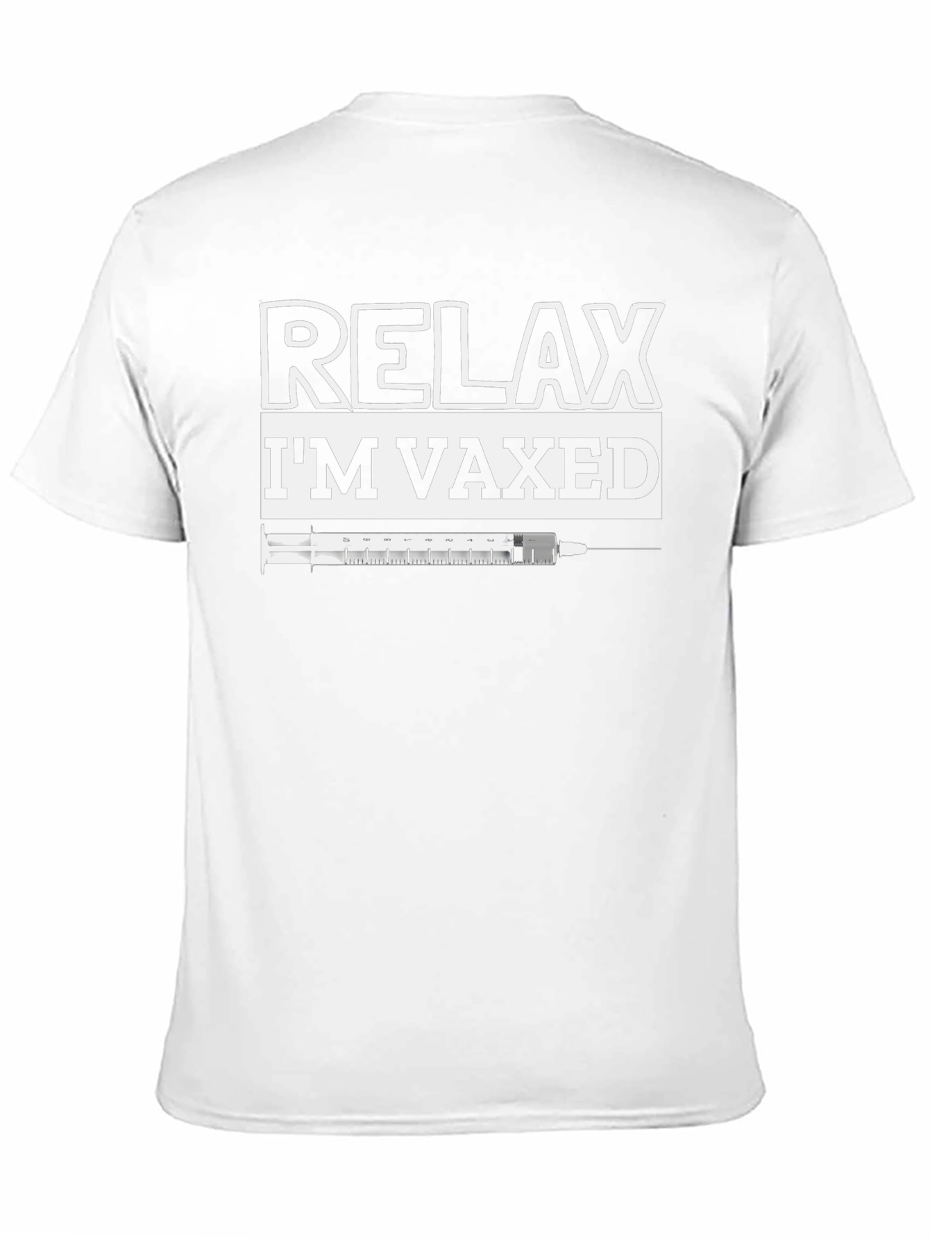 Relax Im Vaxed T-Shirt