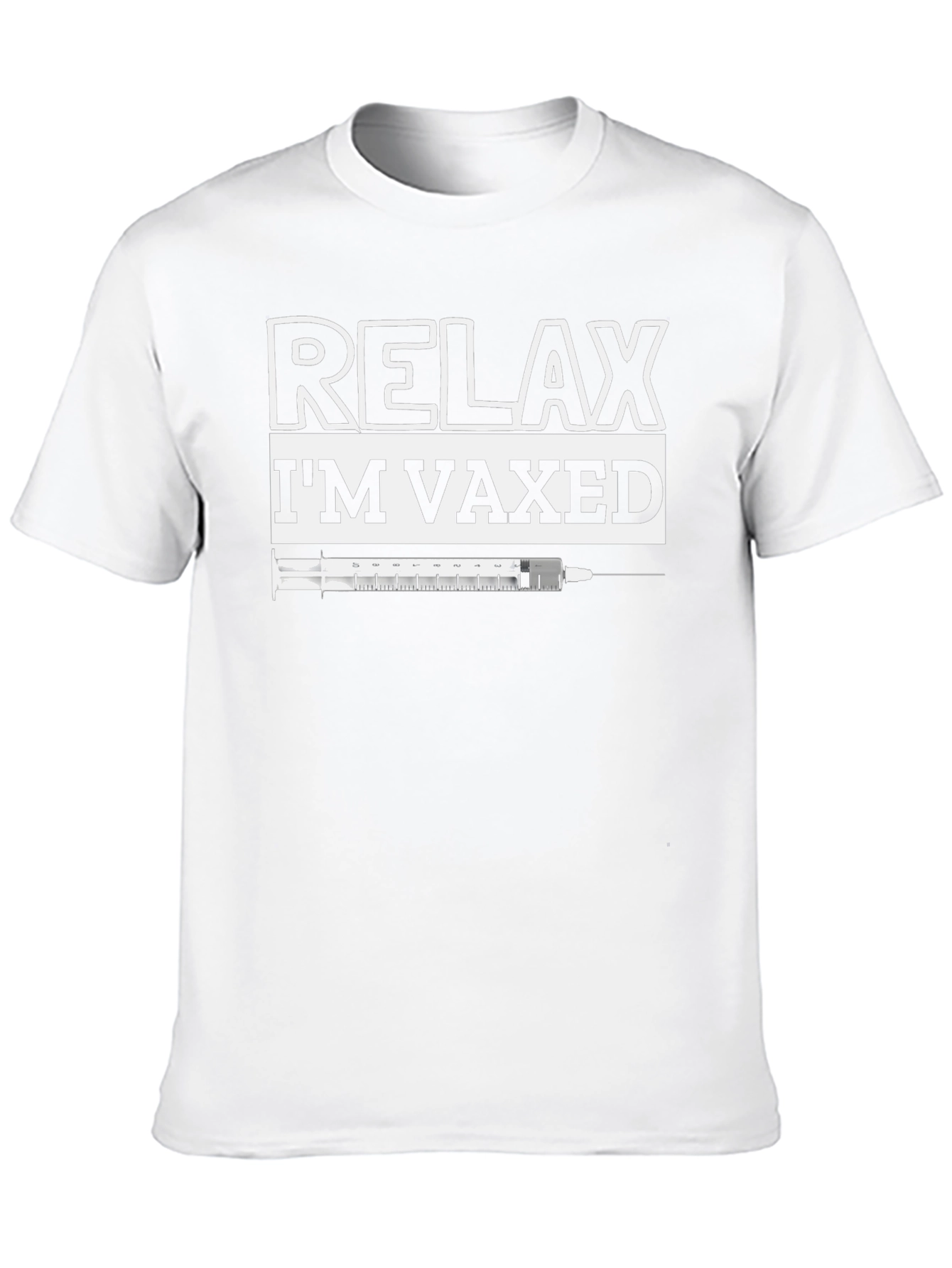 Relax Im Vaxed T-Shirt