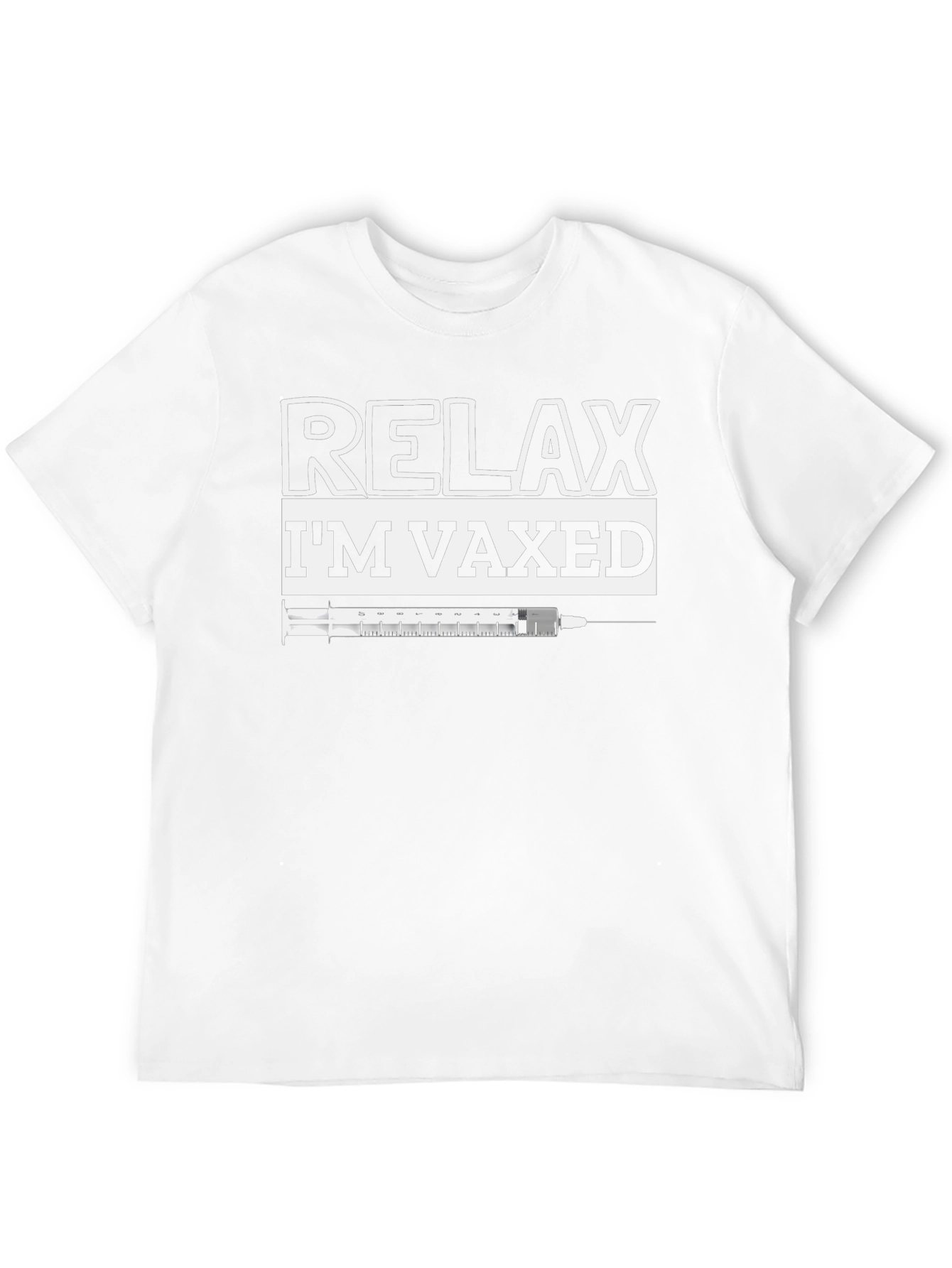 Relax Im Vaxed T-Shirt