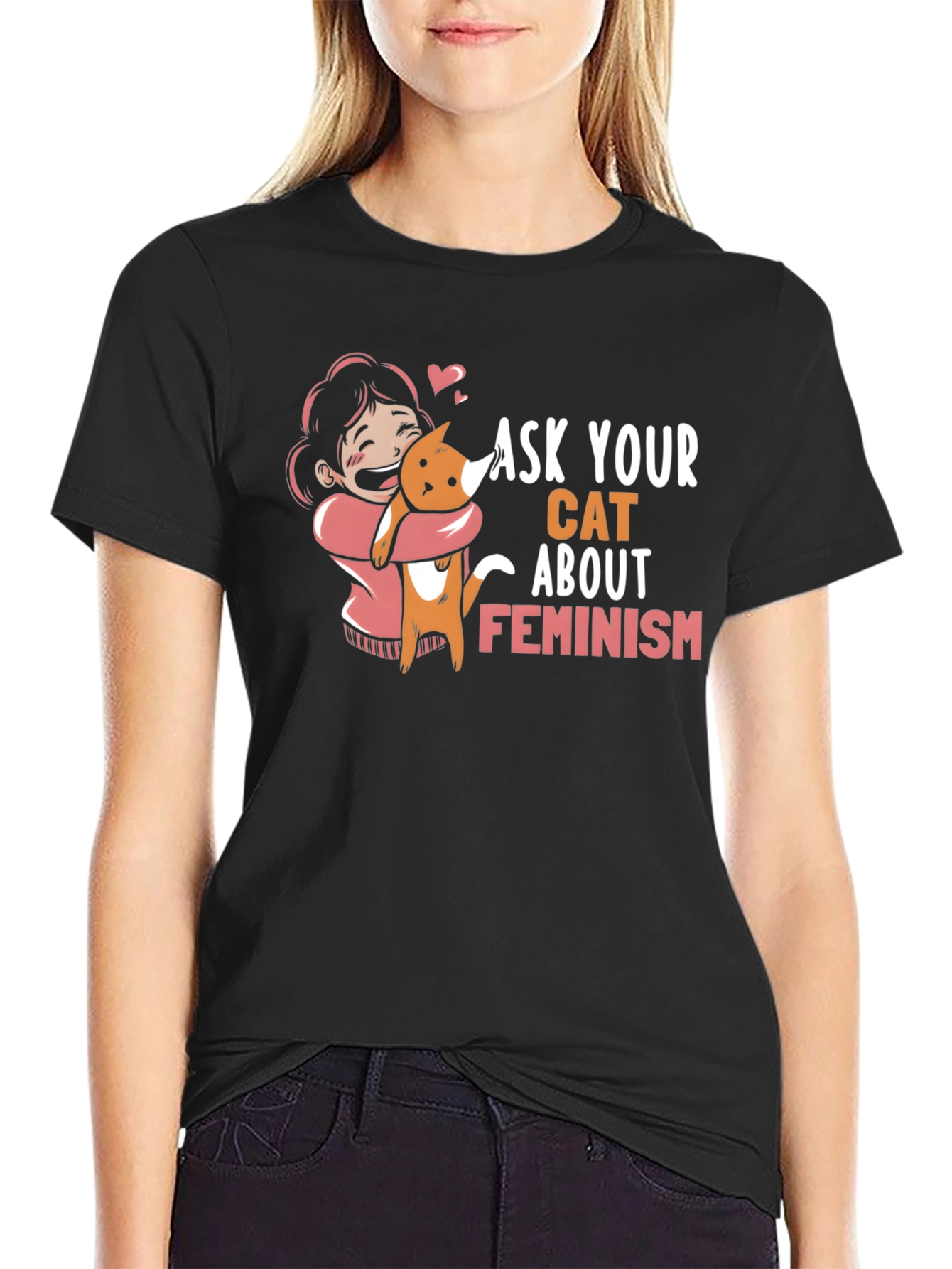 Ask Your Cat About Feminism Graphic Tee