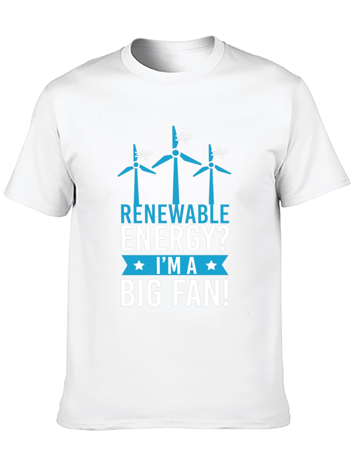 Renewable Energy Big Fan T-Shirt