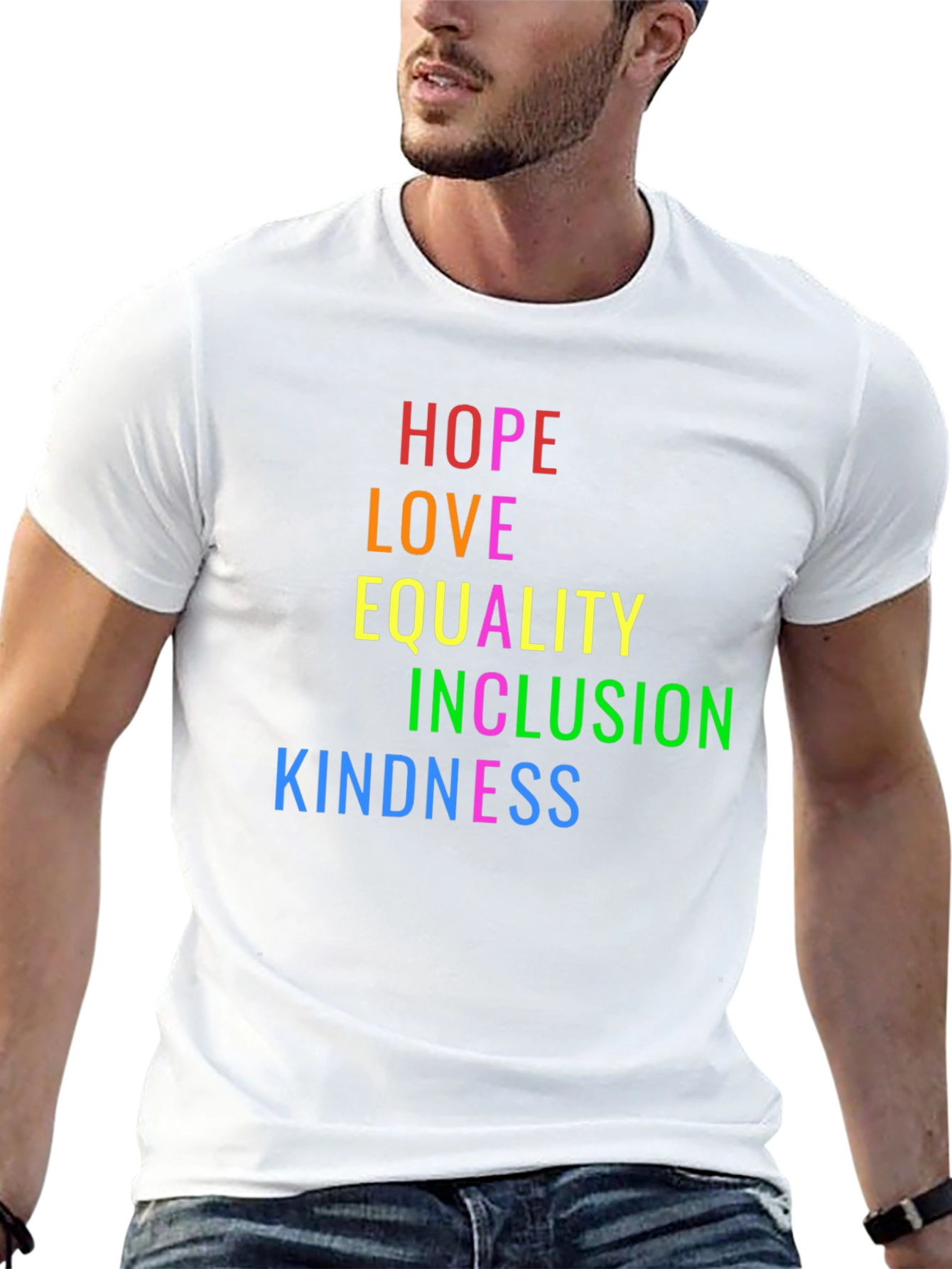 Hope Love Equality Inclusion Kindness T-Shirt