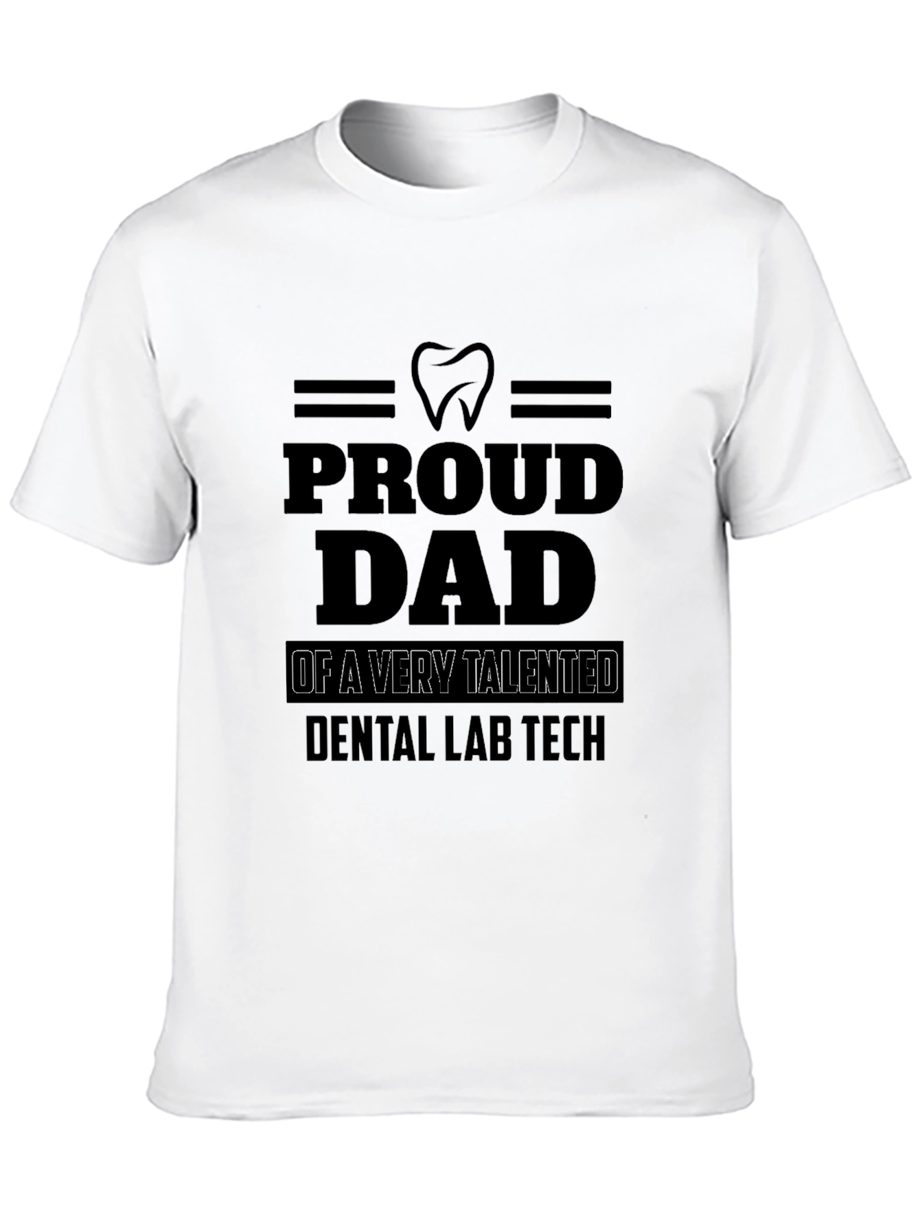 Proud Dad Dental Lab Tech Black T-Shirt