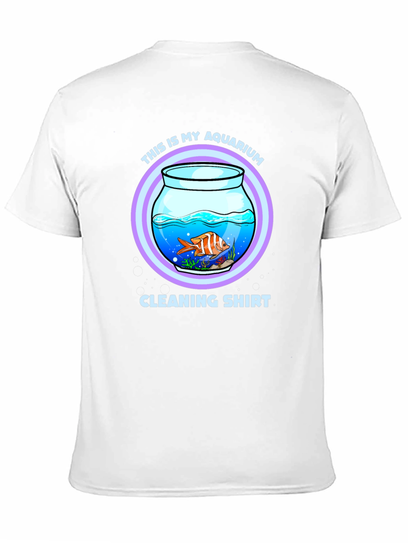 Aquarium Cleaning T-Shirt - Novelty Fish Keeper Tee