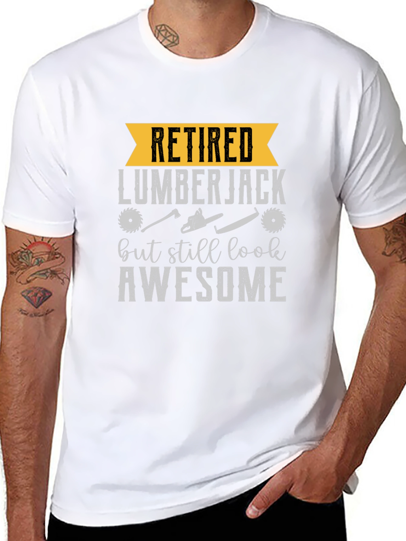 Retired Lumberjack T-Shirt - Still Awesome Tee