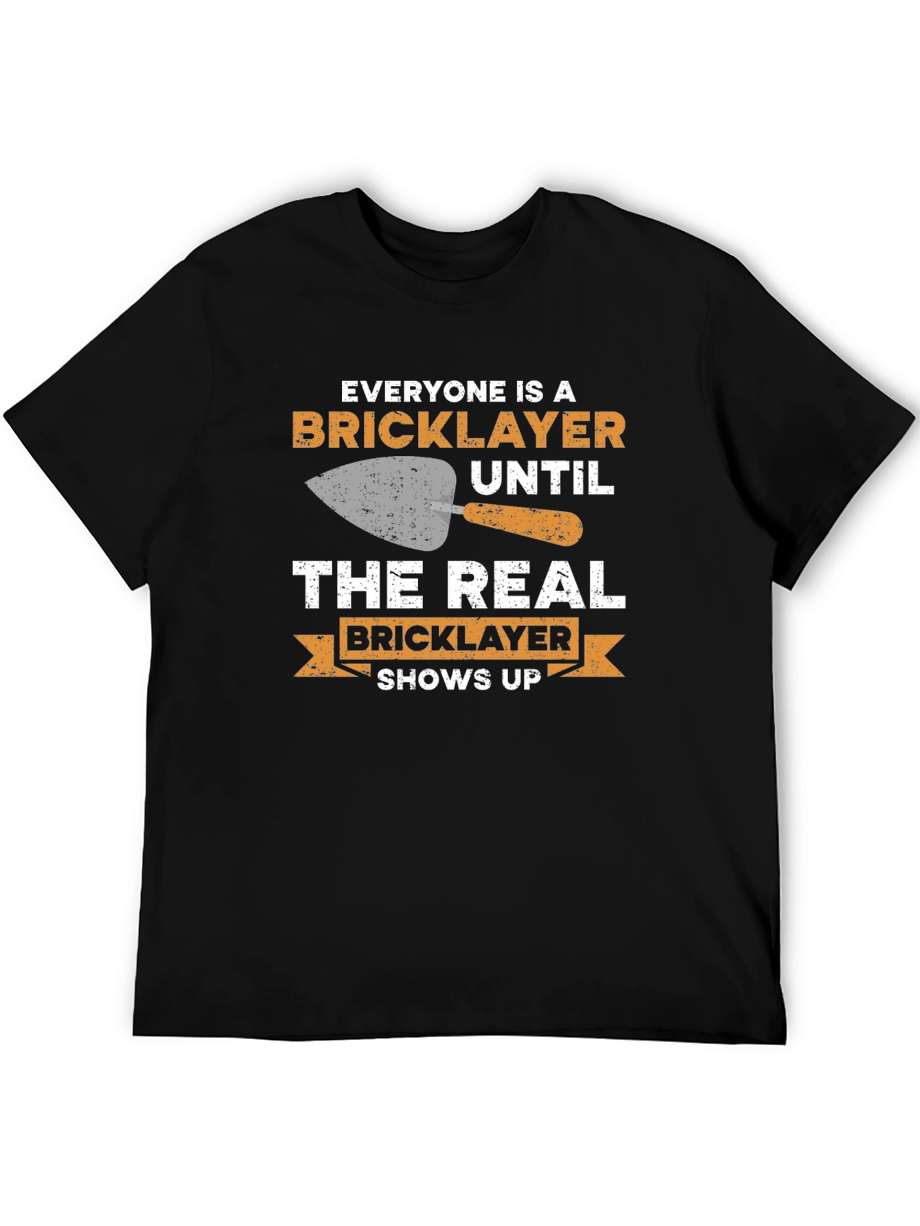 Bricklayer T-Shirt - Funny Construction Worker Tee