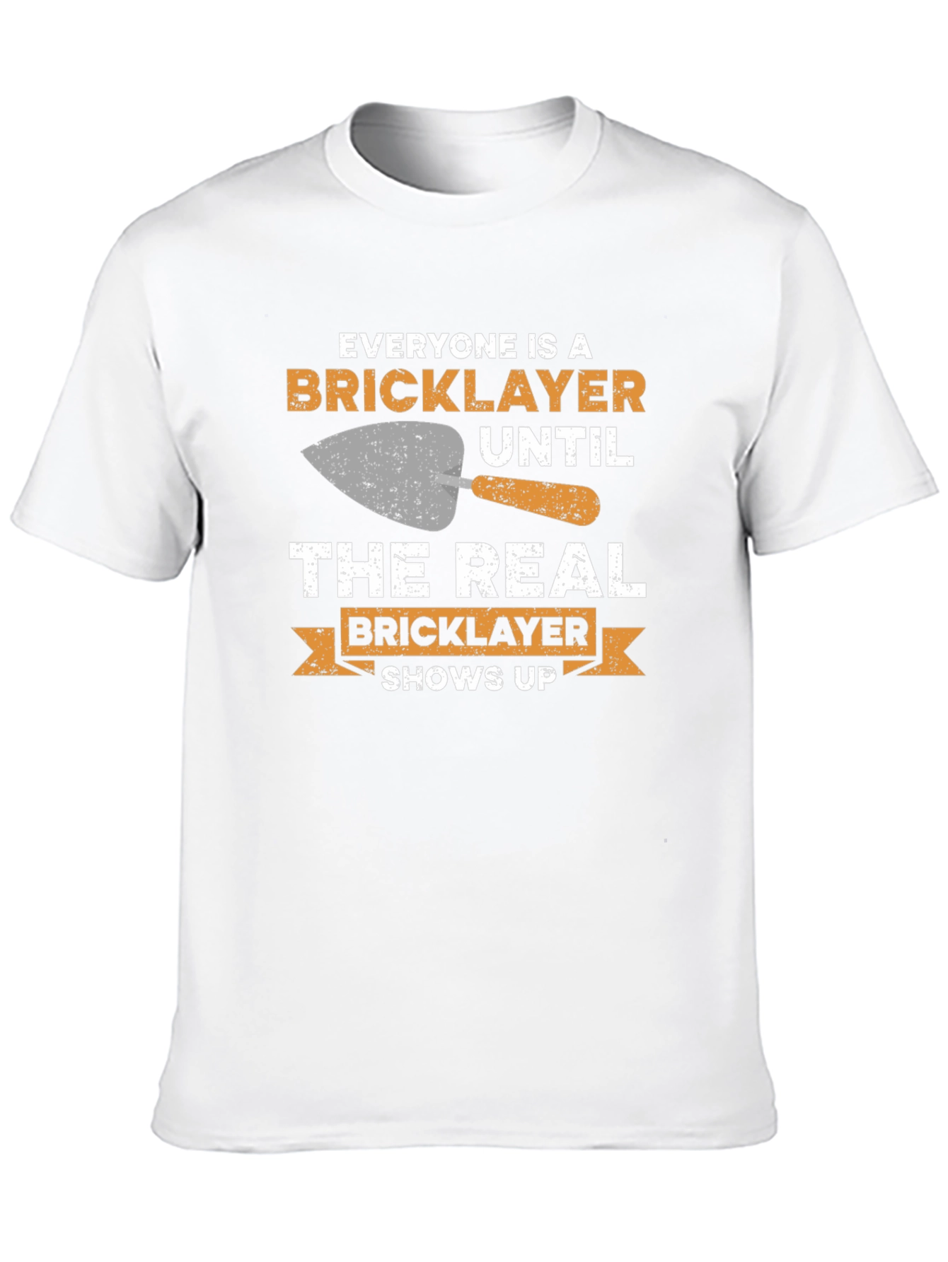 Bricklayer T-Shirt - Funny Construction Worker Tee