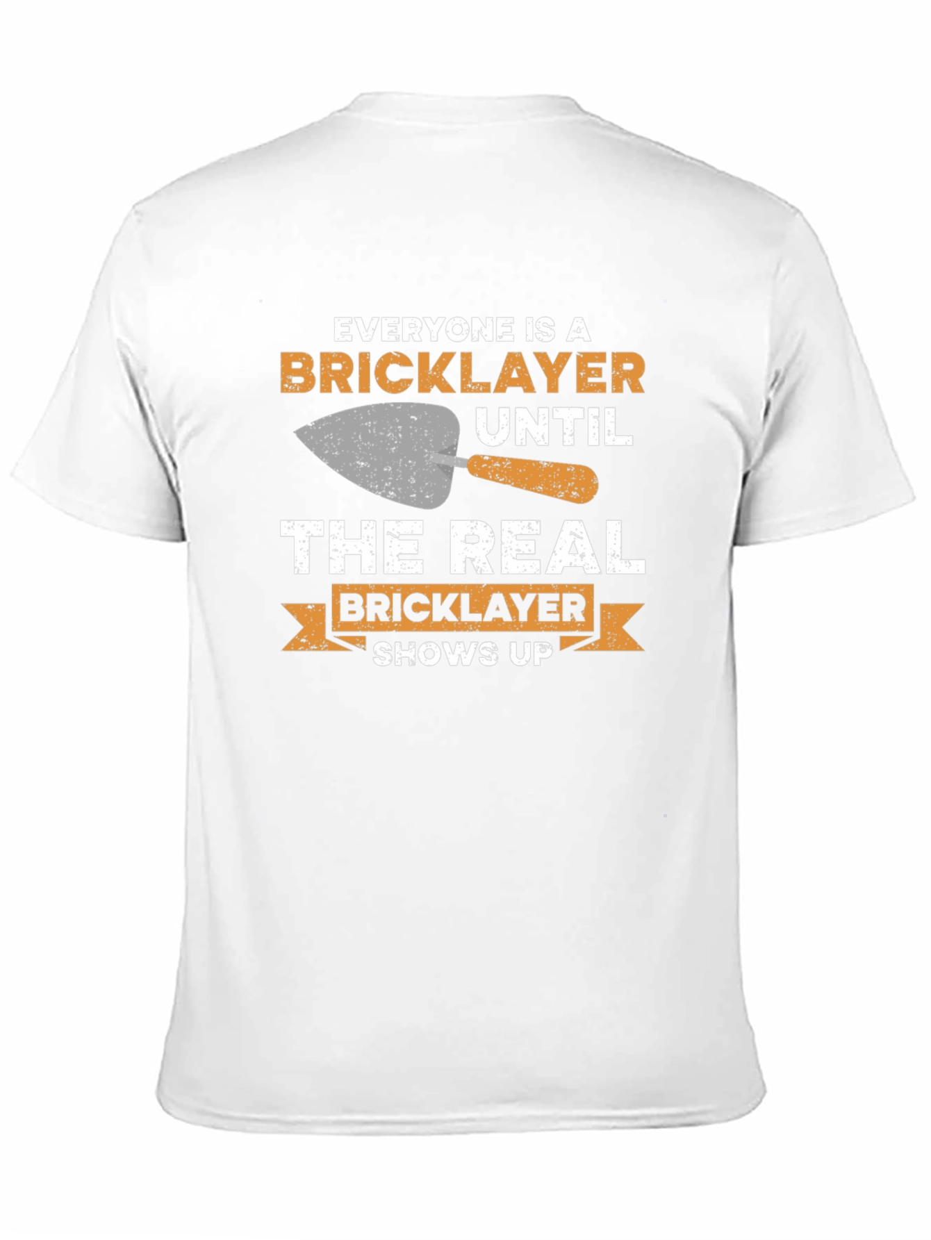 Bricklayer T-Shirt - Funny Construction Worker Tee