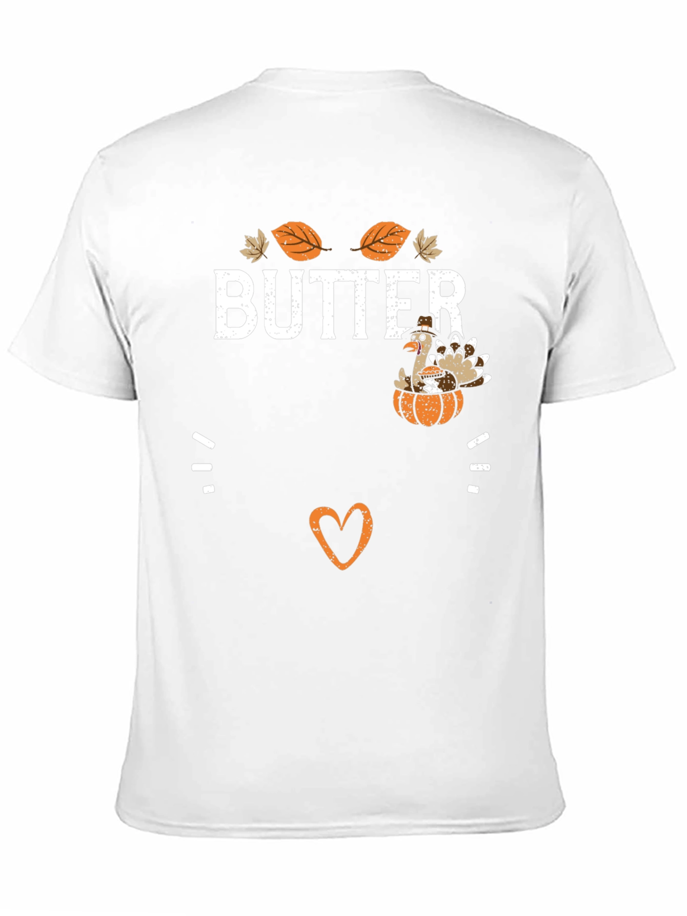 Butter Thanksgiving T-Shirt for Moms