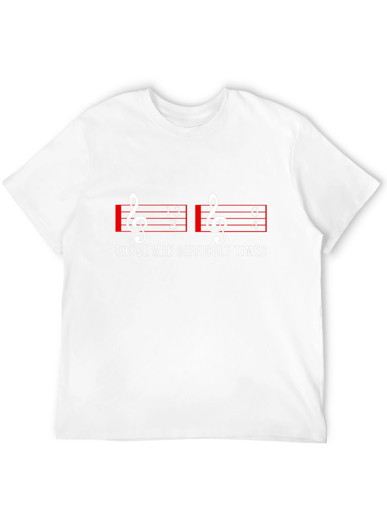 Difficult Times Music T-Shirt
