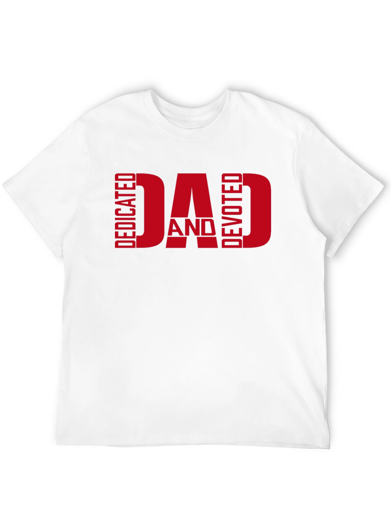 Dedicated and Devoted Dad T-Shirt