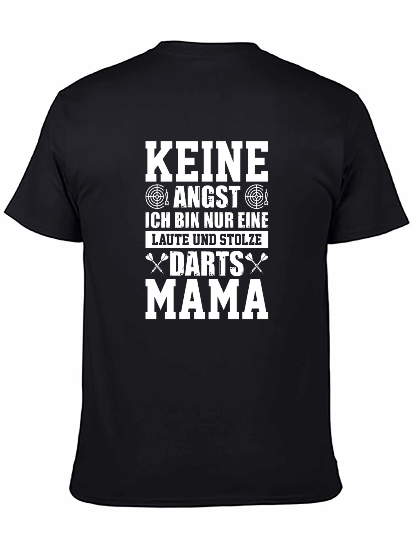 Keine Angst Darts Mama Black T-Shirt