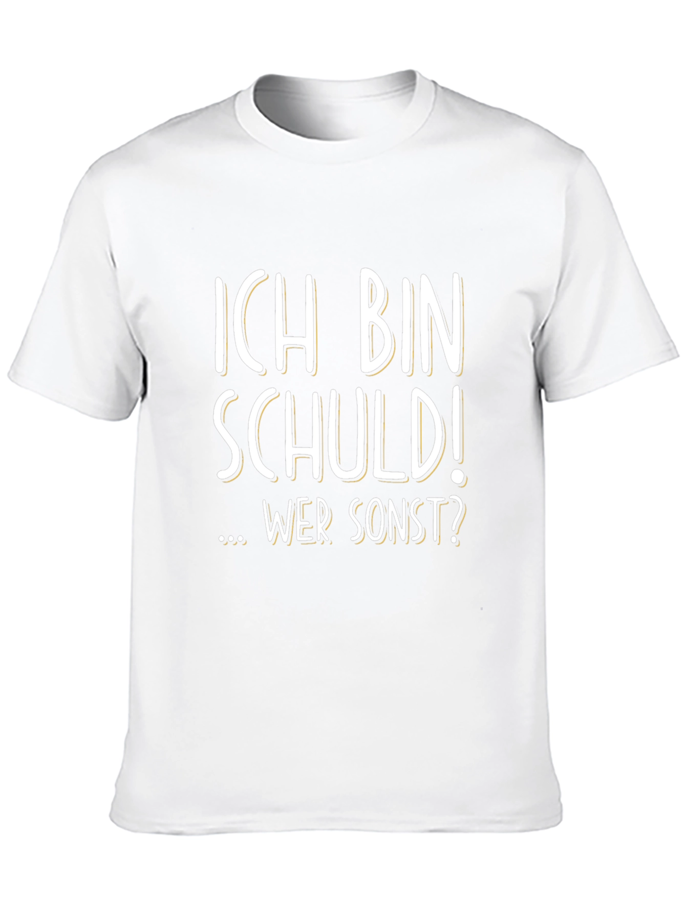Ich Bin Schuld! T-Shirt - German Humor