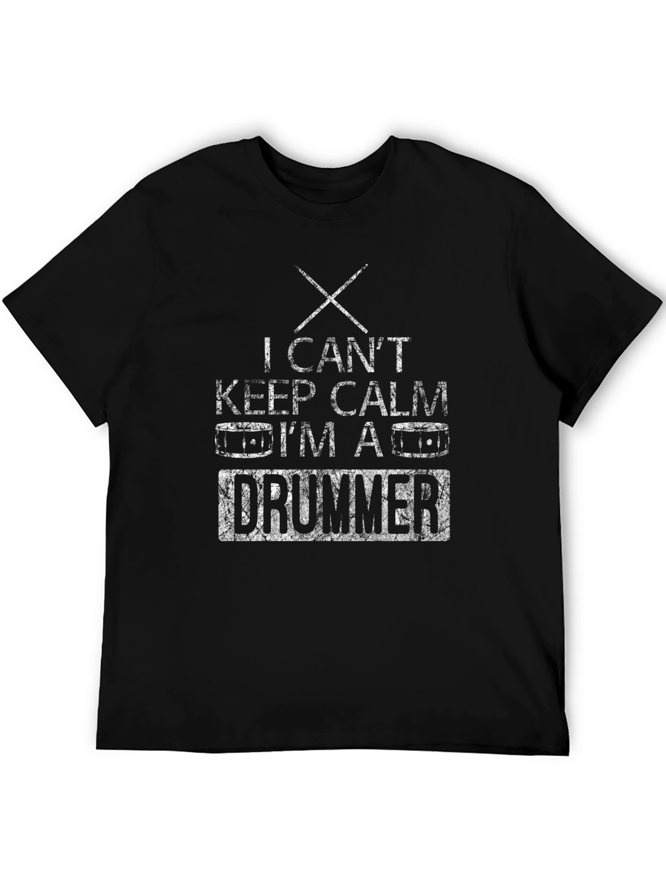 I Cant Keep Calm Im a Drummer Graphic Tee