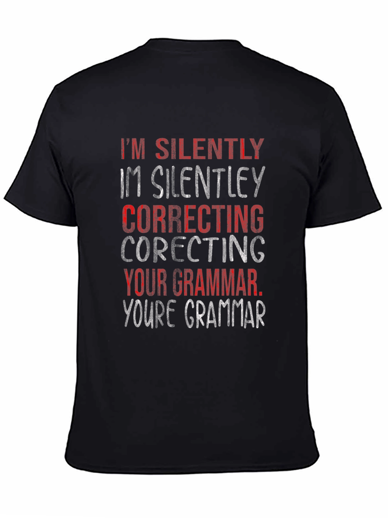 Silently Correcting Grammar Graphic Tee