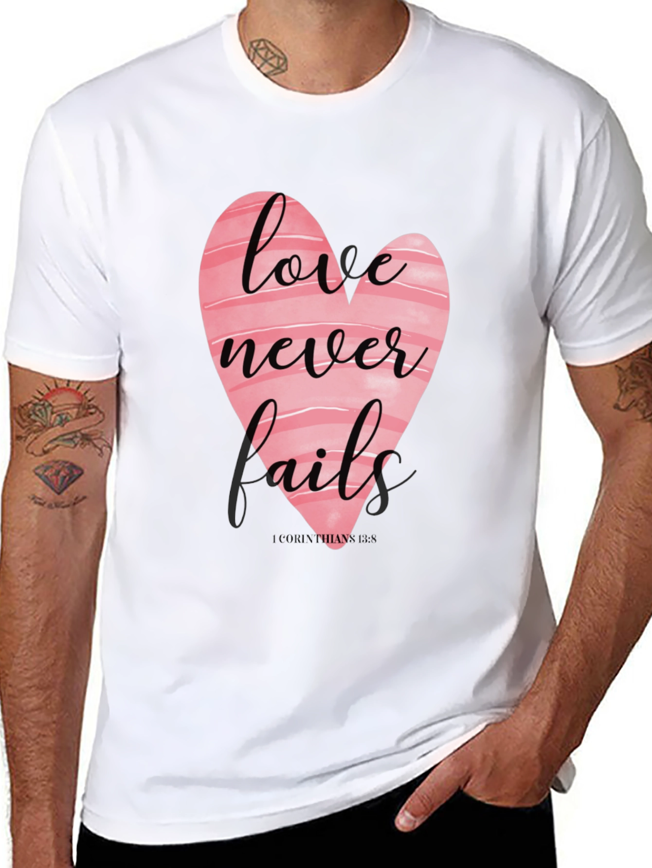 Love Never Fails T-Shirt - Christian Apparel