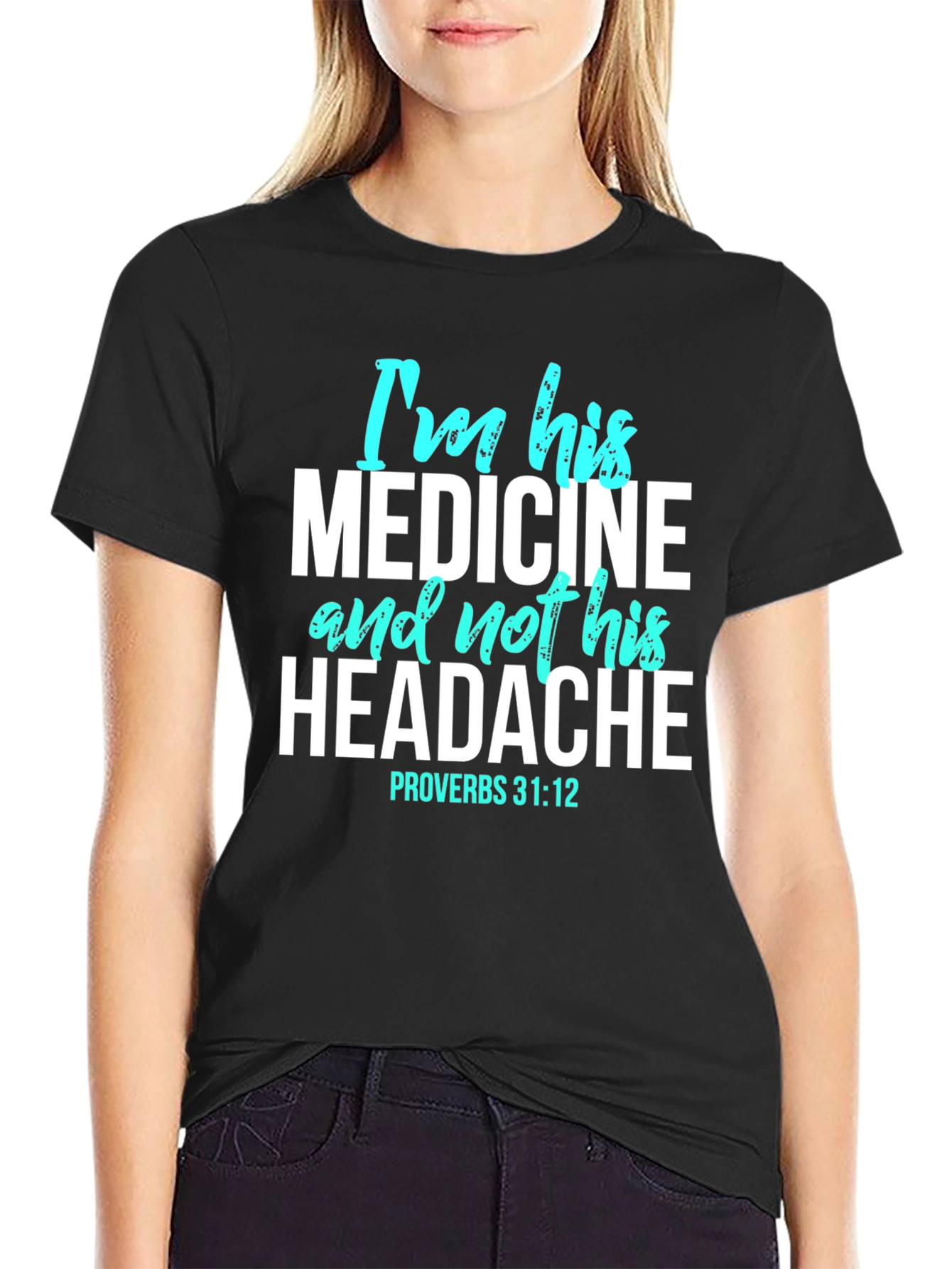 Im His Medicine Christian Graphic T-Shirt