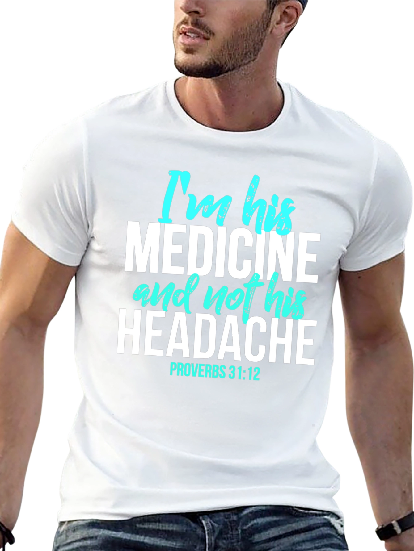 Im His Medicine Christian Graphic T-Shirt
