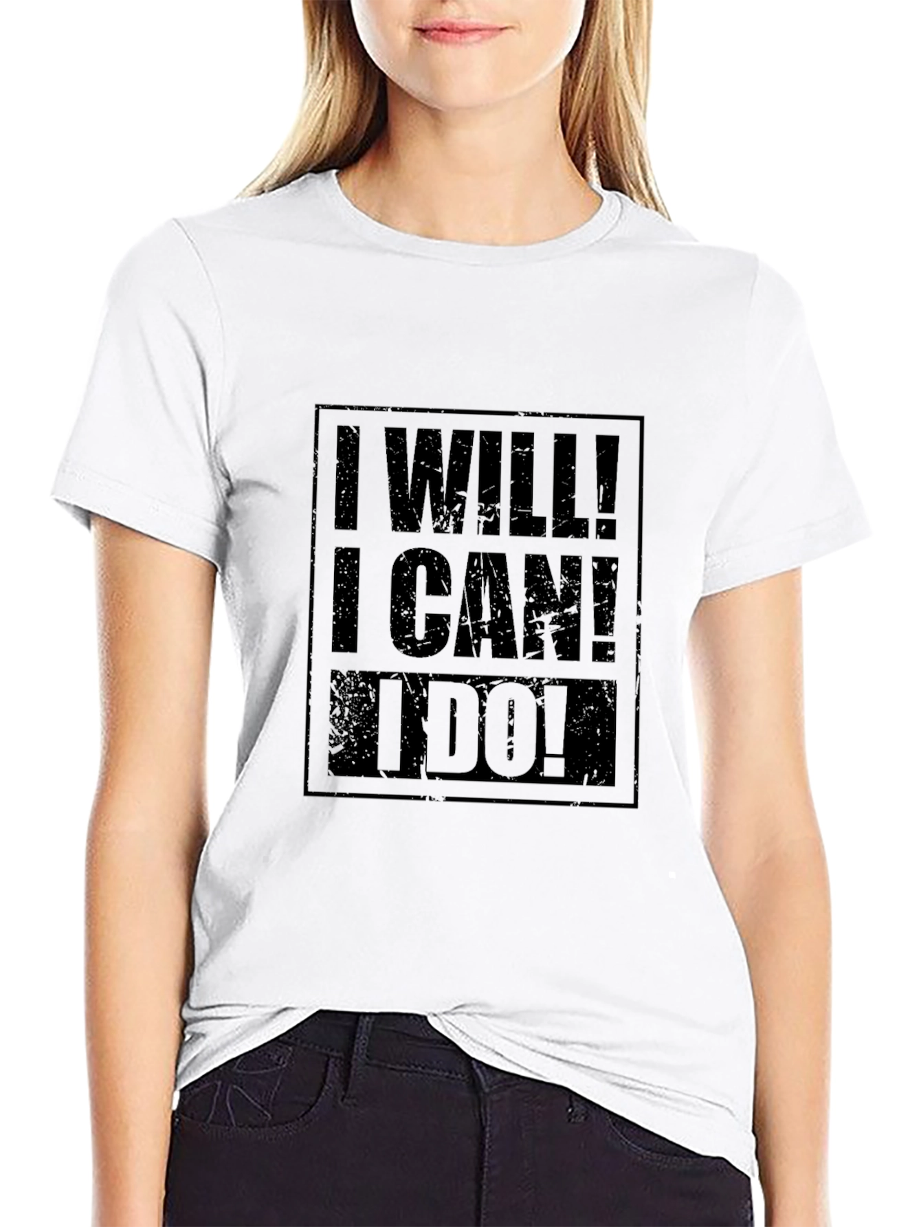 Motivational I Will! I Can! I Do! Black T-Shirt