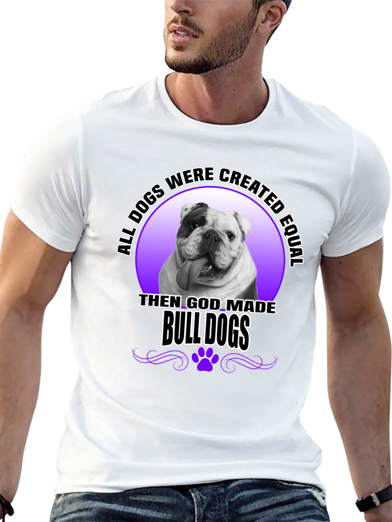 Bulldog T-Shirt: All Dogs are Created Equal