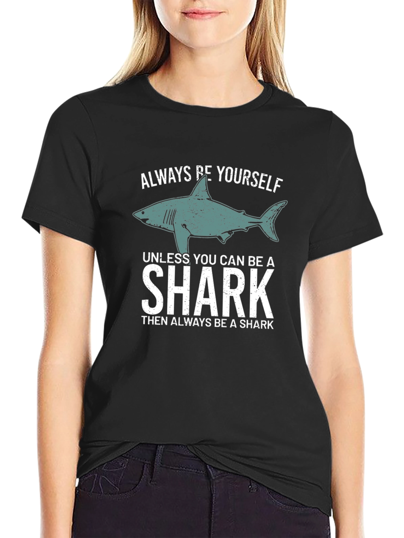 Always Be Yourself Shark Graphic Tee