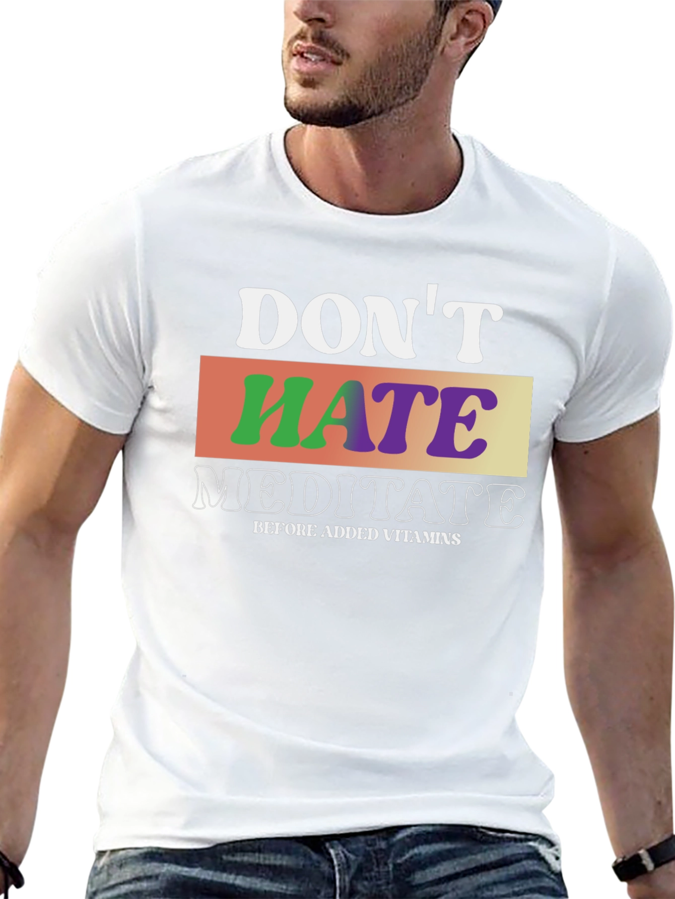 Dont Hate Meditate T-Shirt