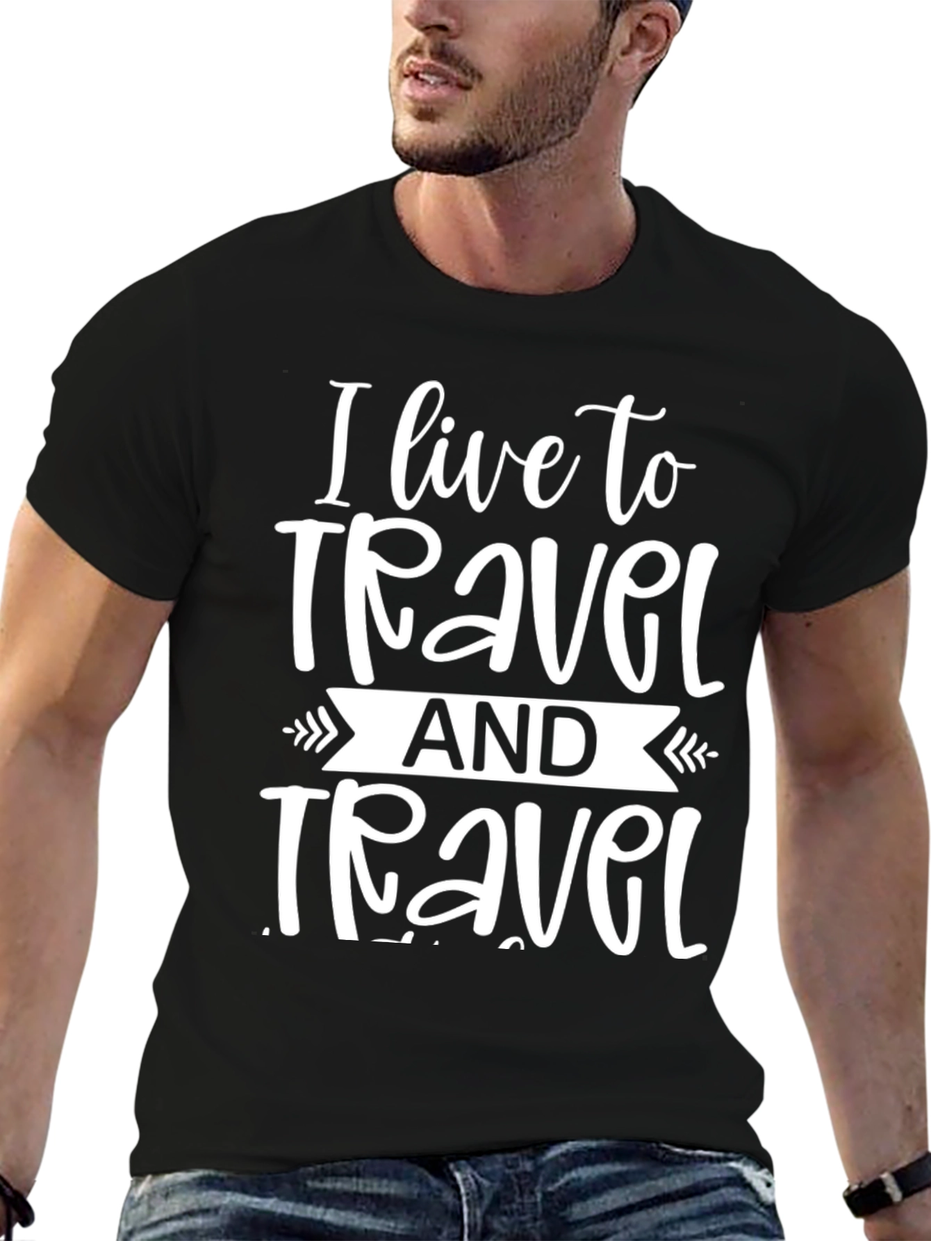 I Live to Travel Graphic T-Shirt