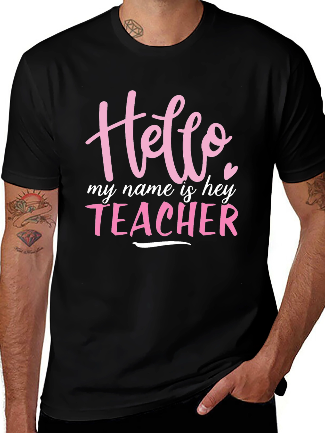 Hello My Name is Teacher T-Shirt
