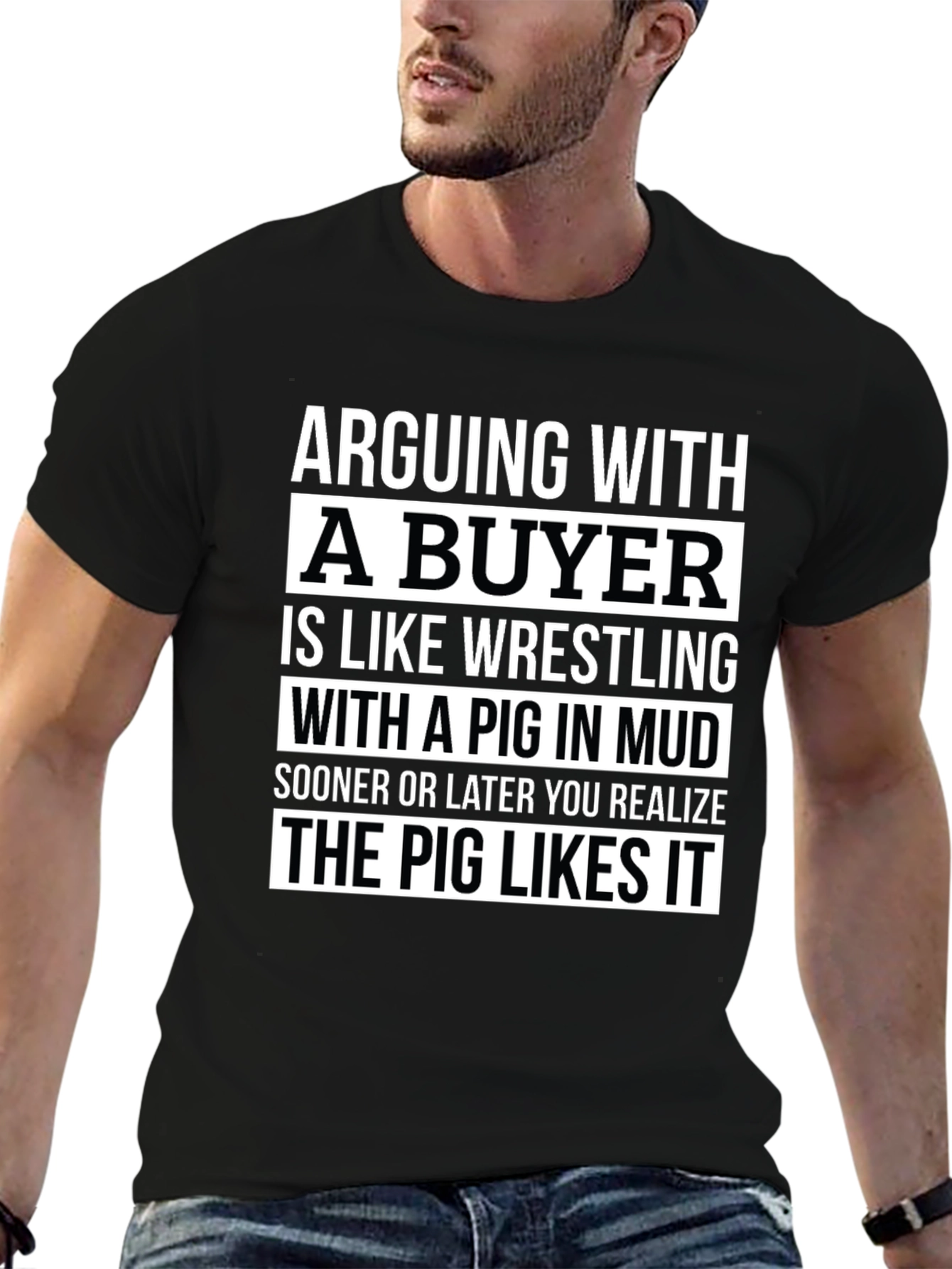 Arguing with a Buyer Funny Novelty T-Shirt