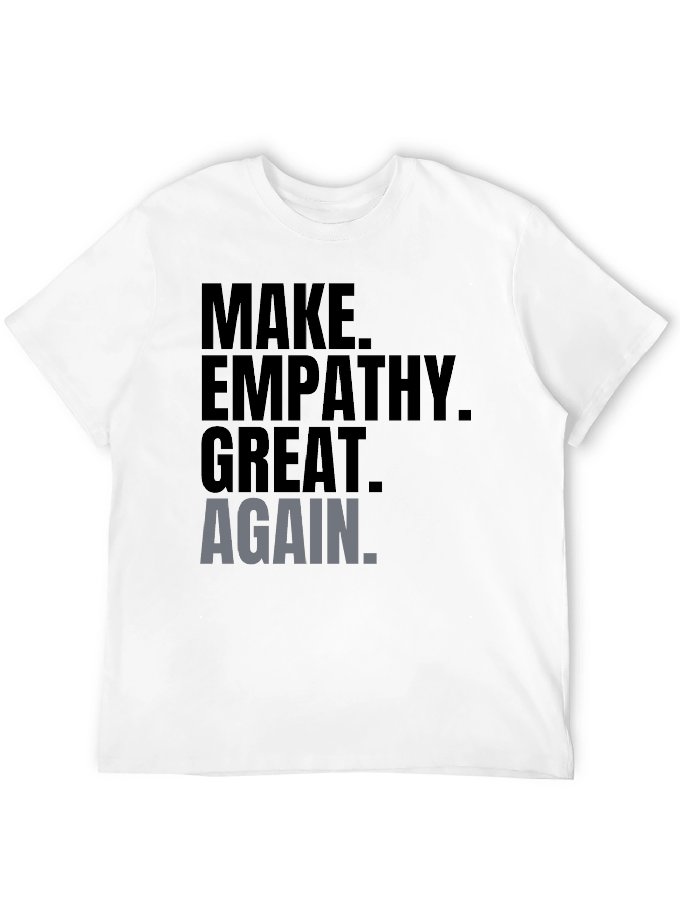 Make Empathy Great Again Graphic Tee - Mens