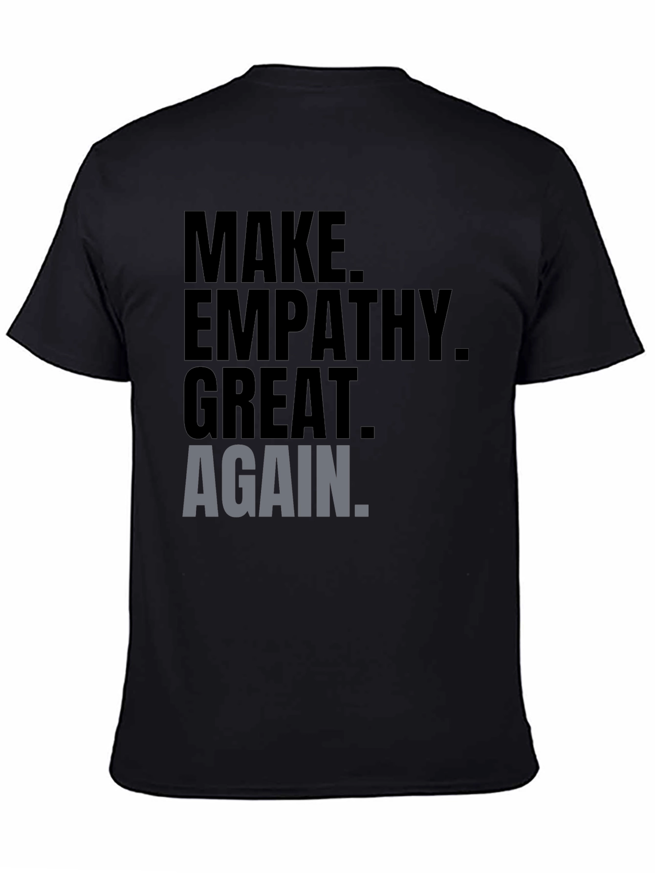 Make Empathy Great Again Graphic Tee - Mens