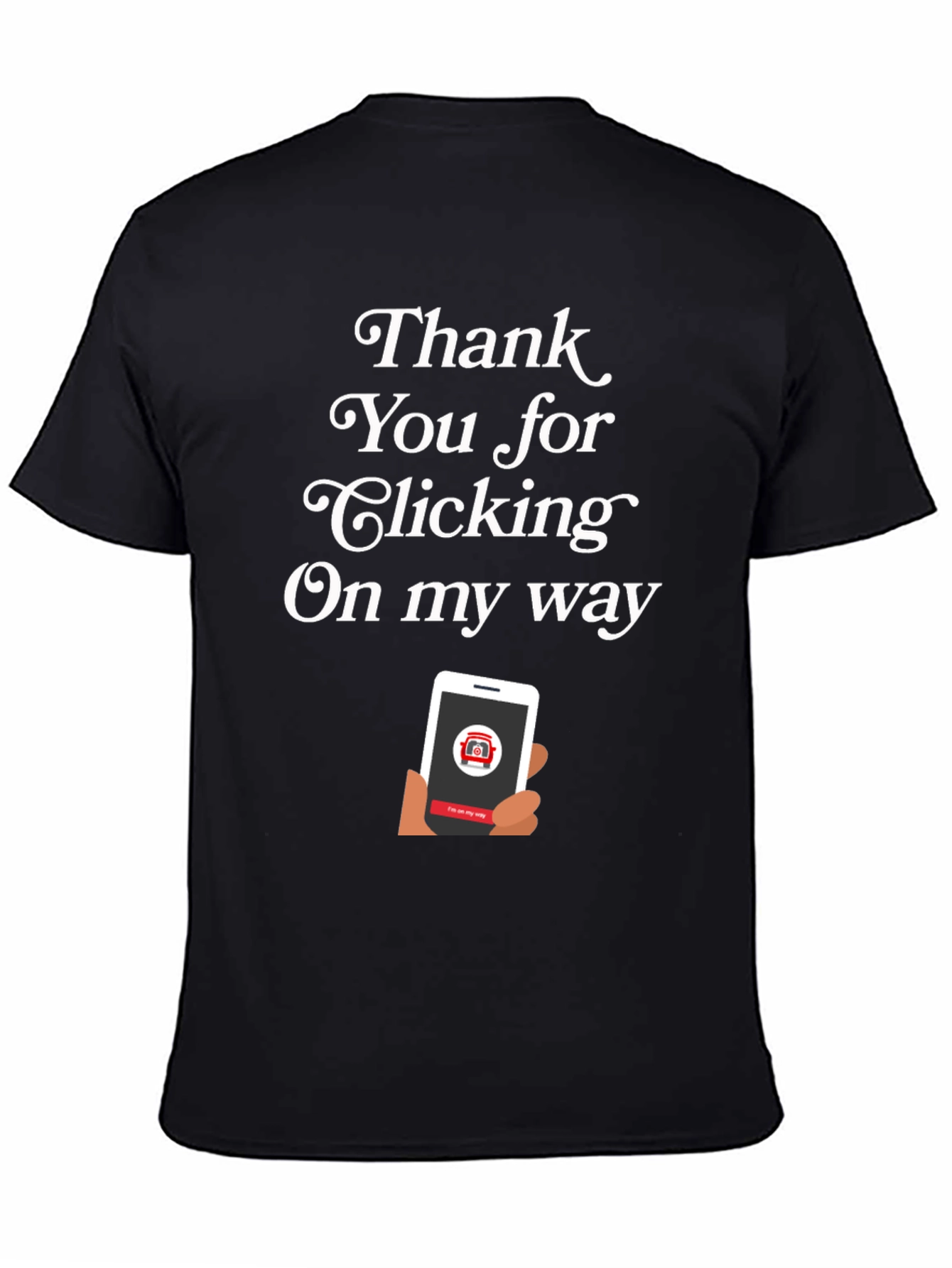 Thank You For Clicking T-Shirt