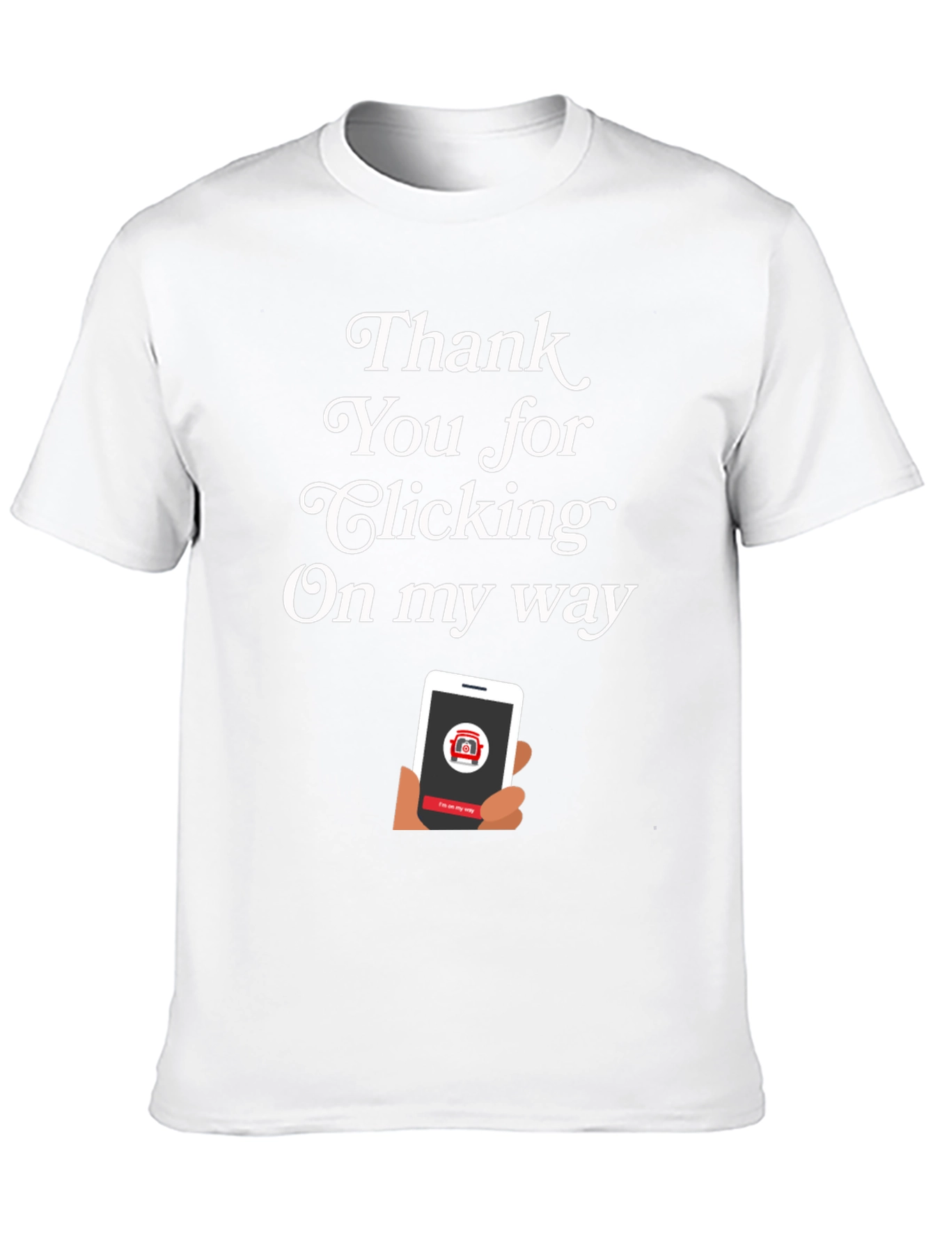 Thank You For Clicking T-Shirt