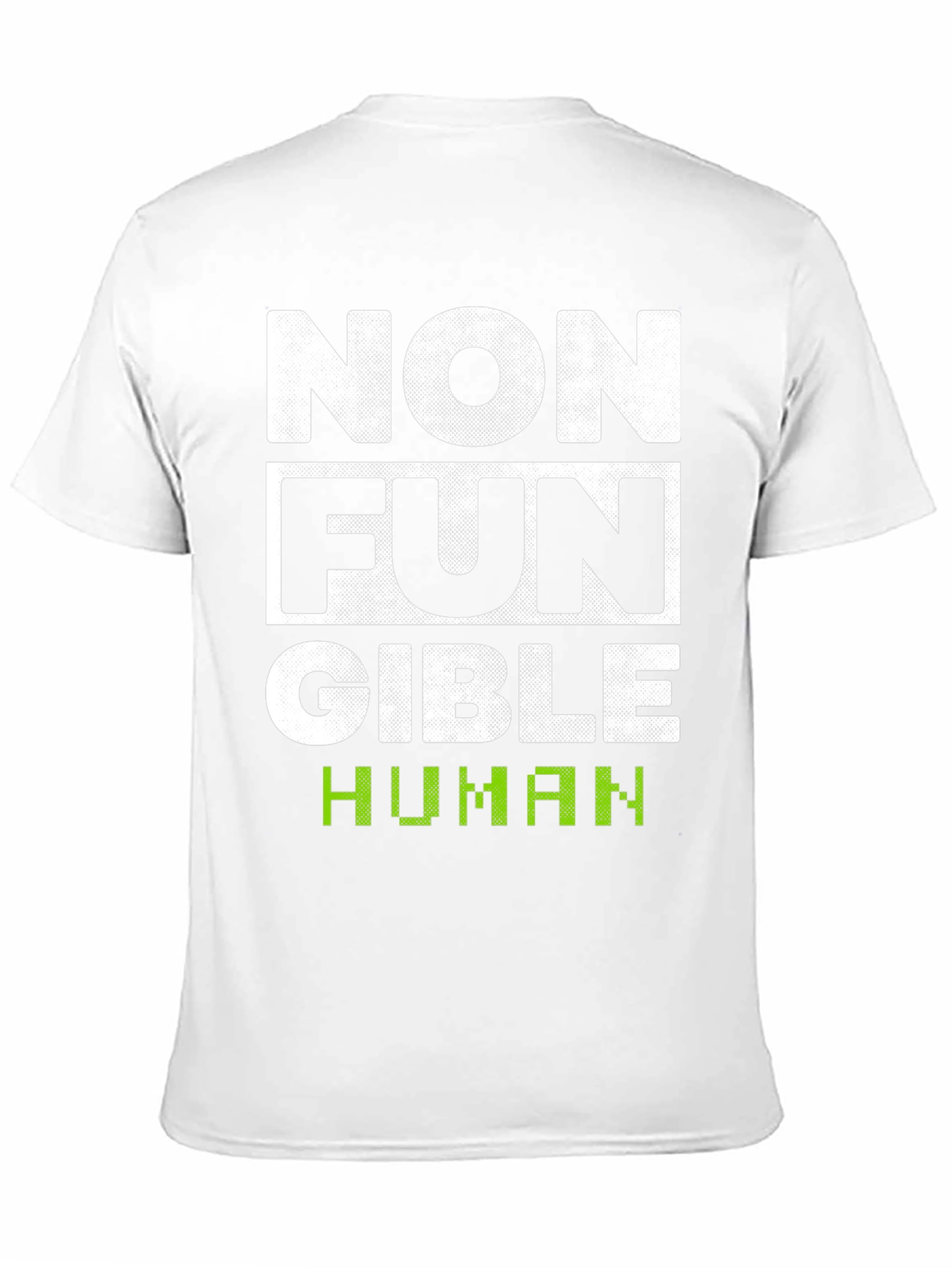 Non-Fungible Human Funny T-Shirt