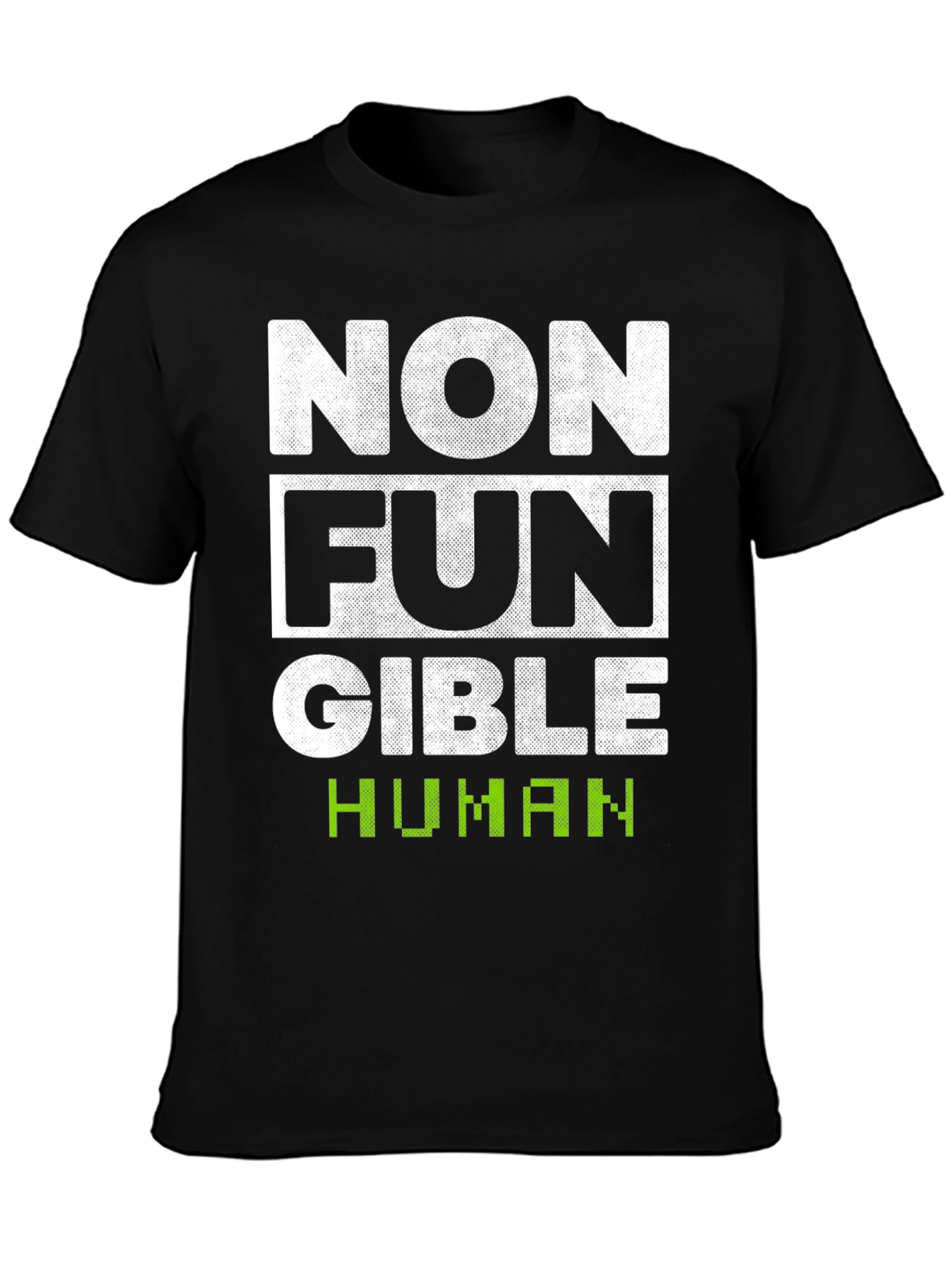 Non-Fungible Human Funny T-Shirt