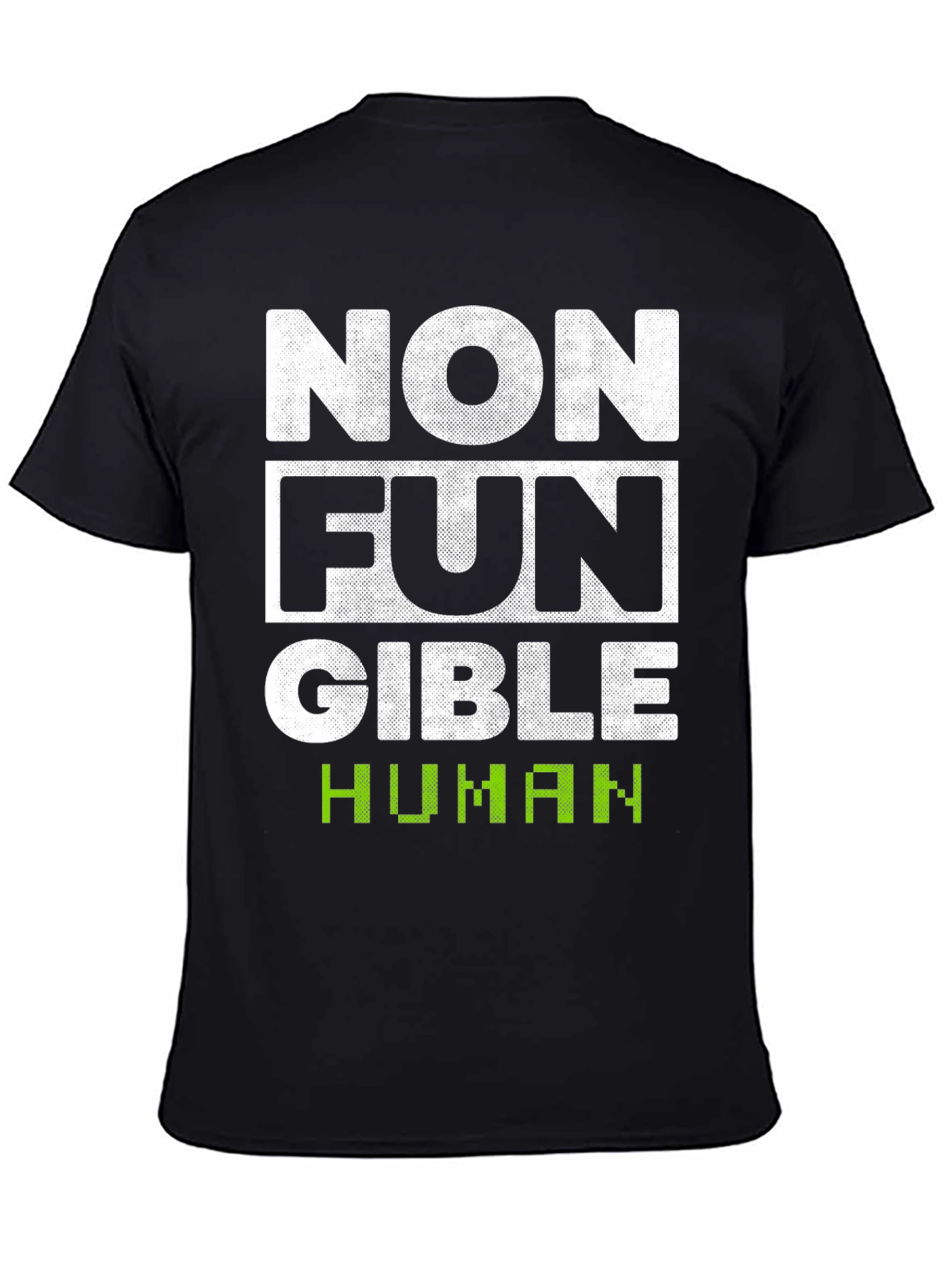 Non-Fungible Human Funny T-Shirt