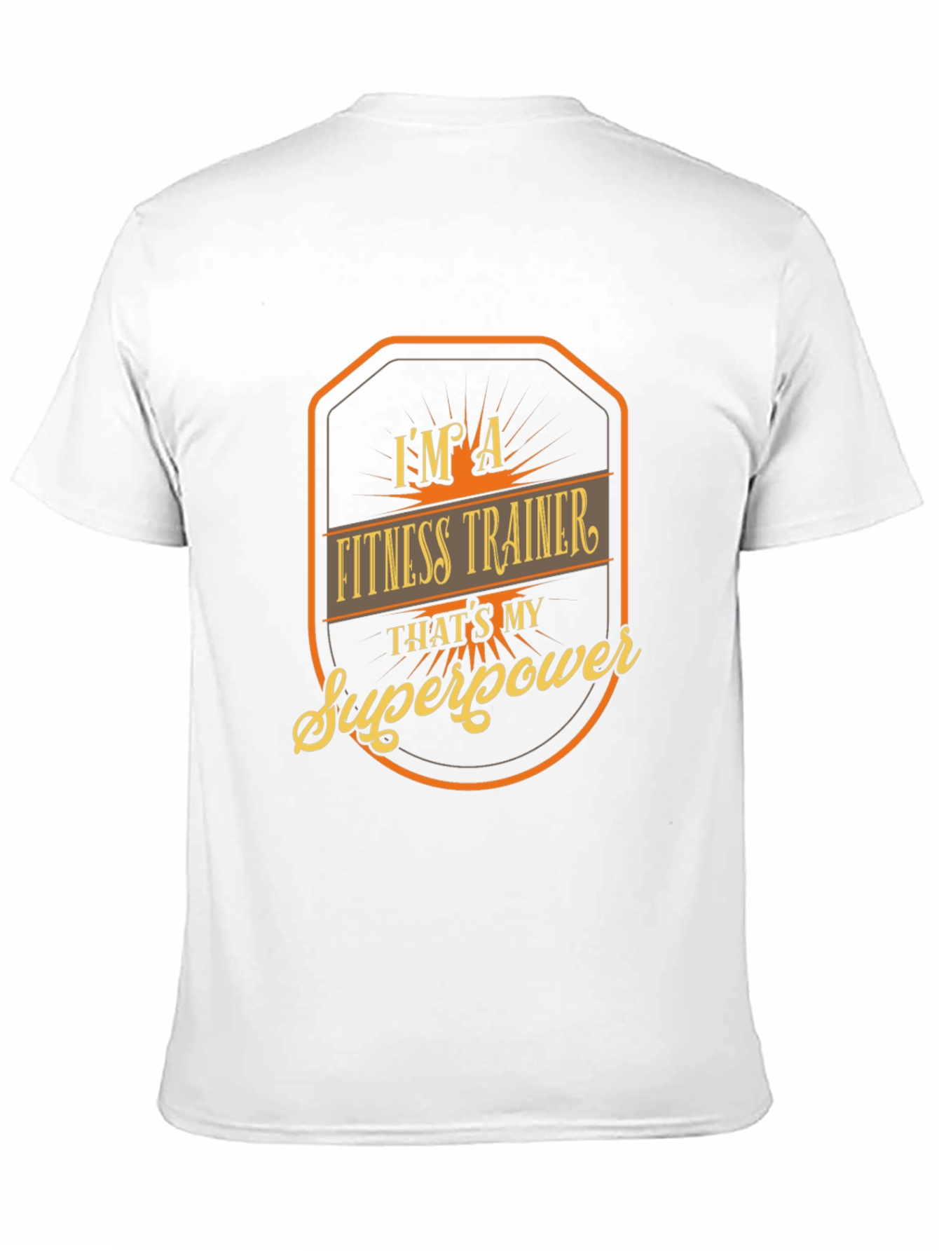 Fitness Trainer Superpower T-Shirt