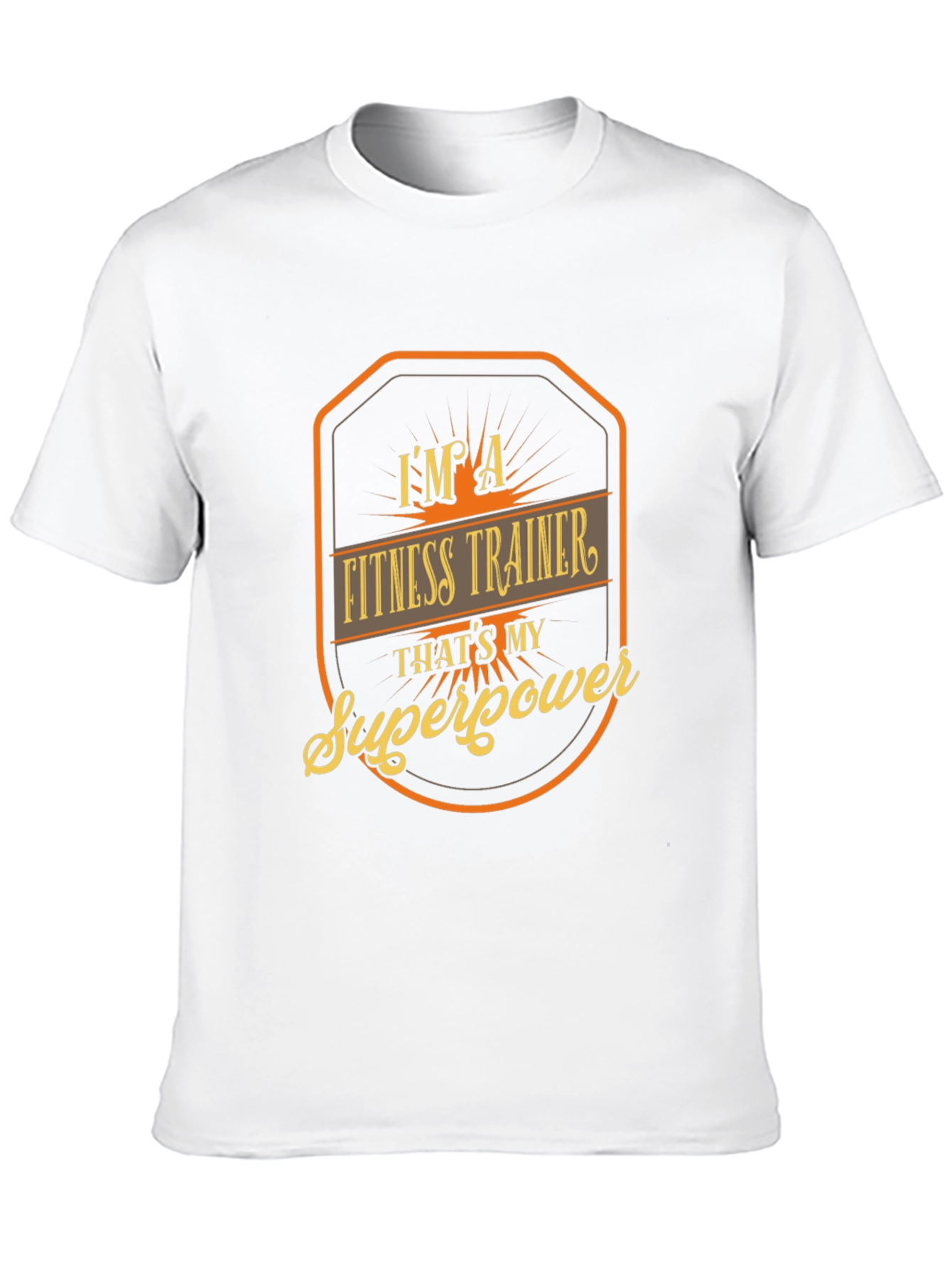Fitness Trainer Superpower T-Shirt
