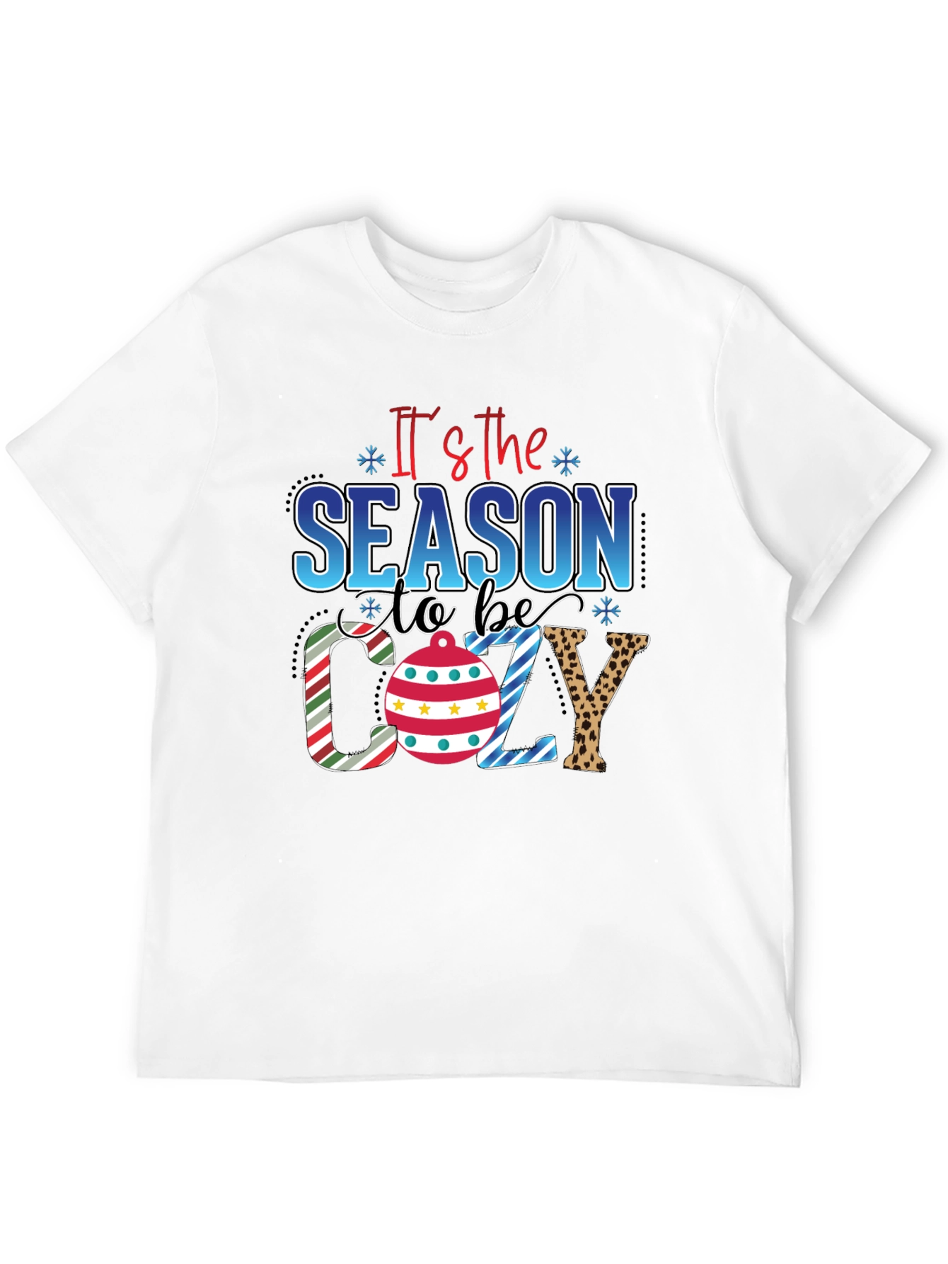 Its the Season to be Cozy T-Shirt