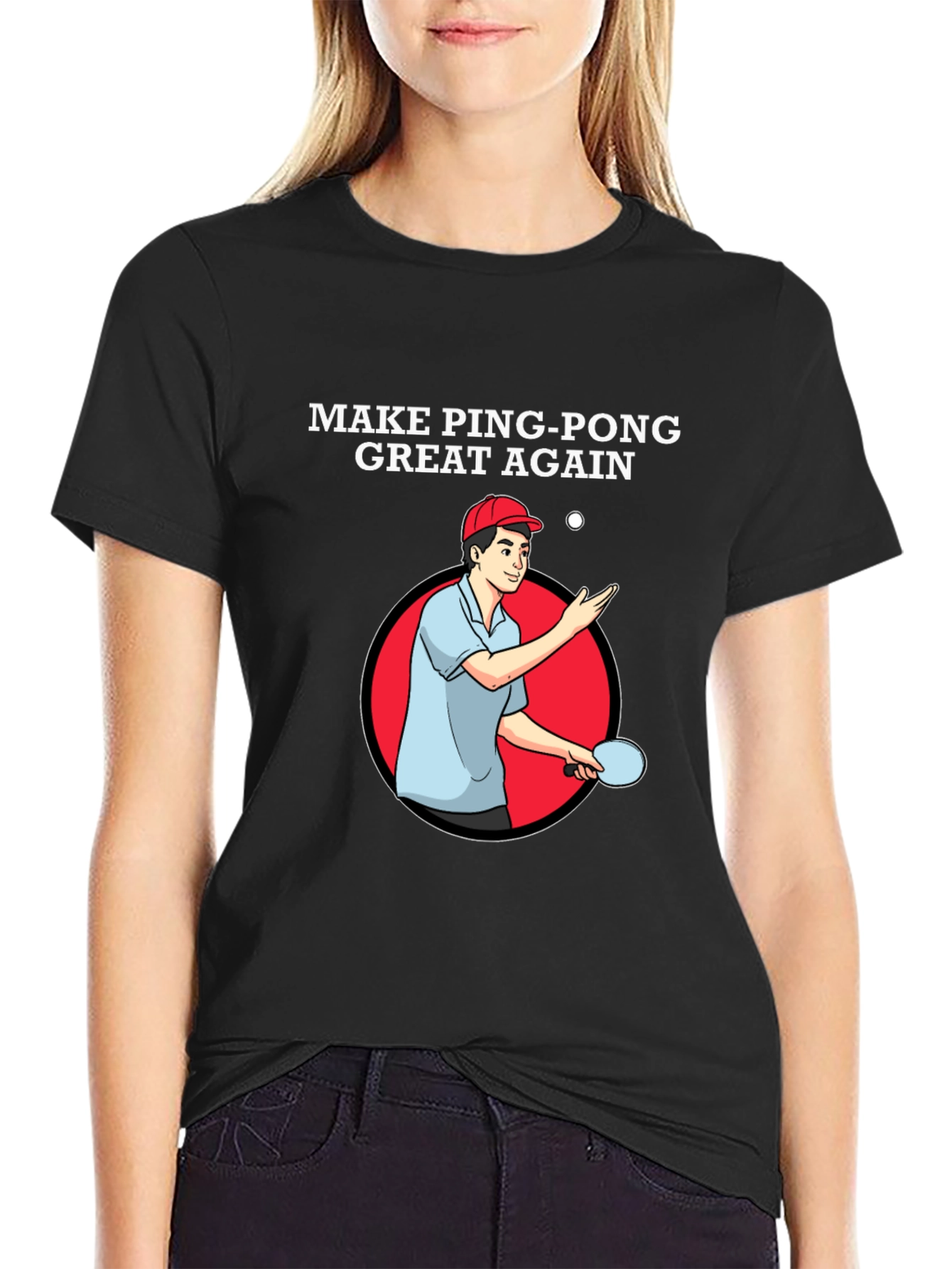 Make Ping Pong Great Again T-Shirt